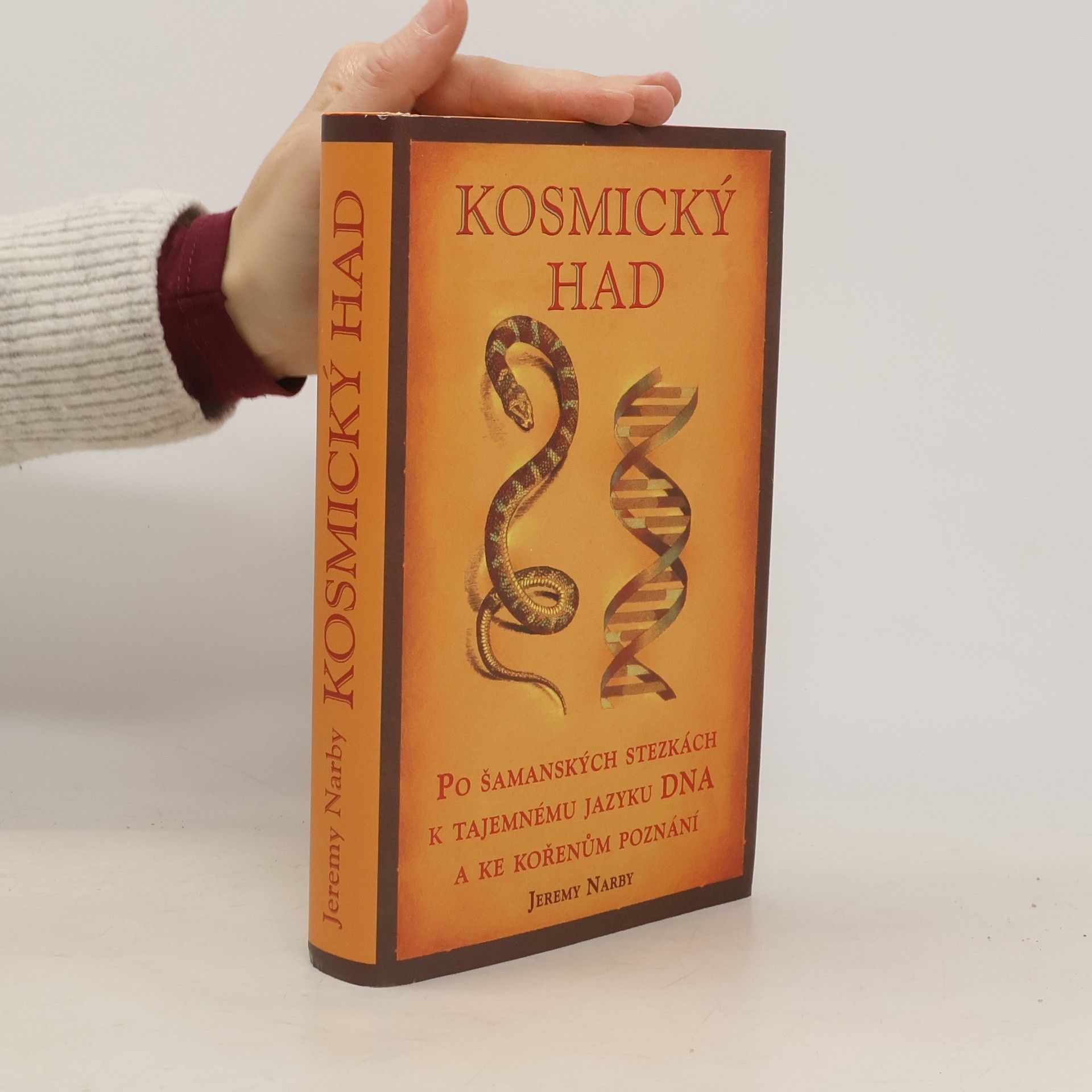 Jeremy Narby Kosmický had