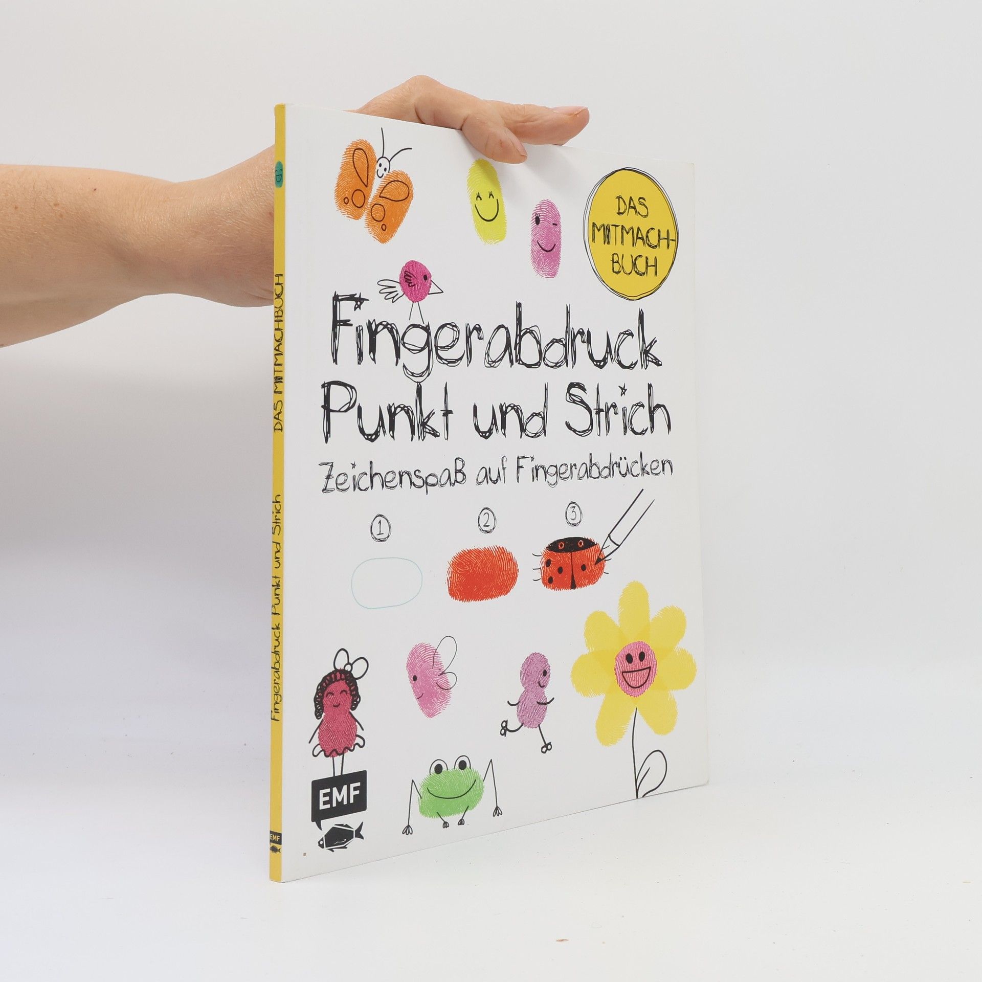 Ilona Molnár Fingerabdruck, Punkt und Strich - Zeichenspaß auf Fingerabdrücken ; das Mitmachbuch