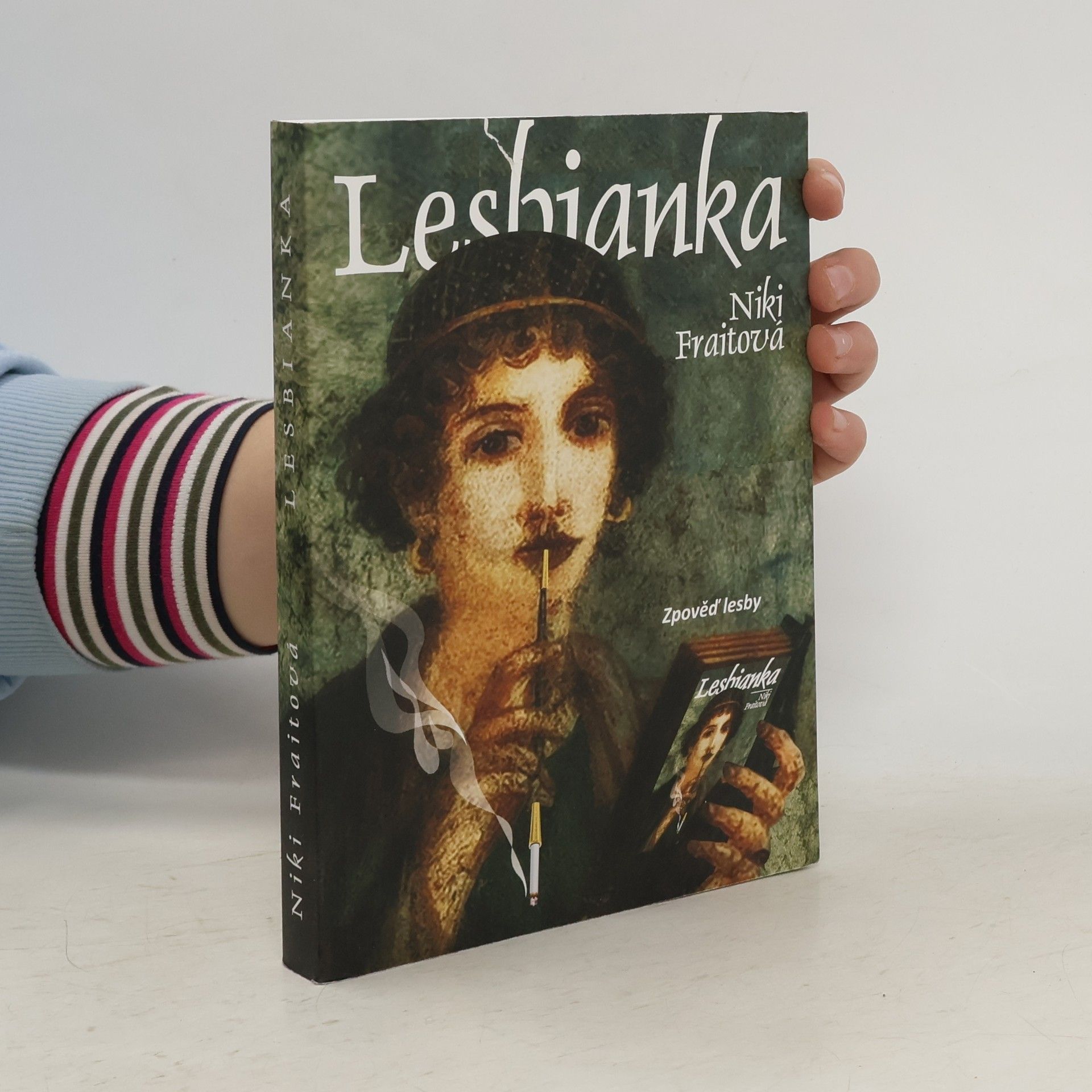 Niki Fraitová Lesbianka : zpověď lesby