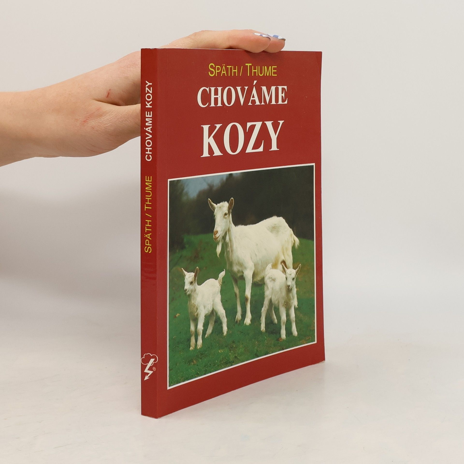 Hans Späth Chováme kozy
