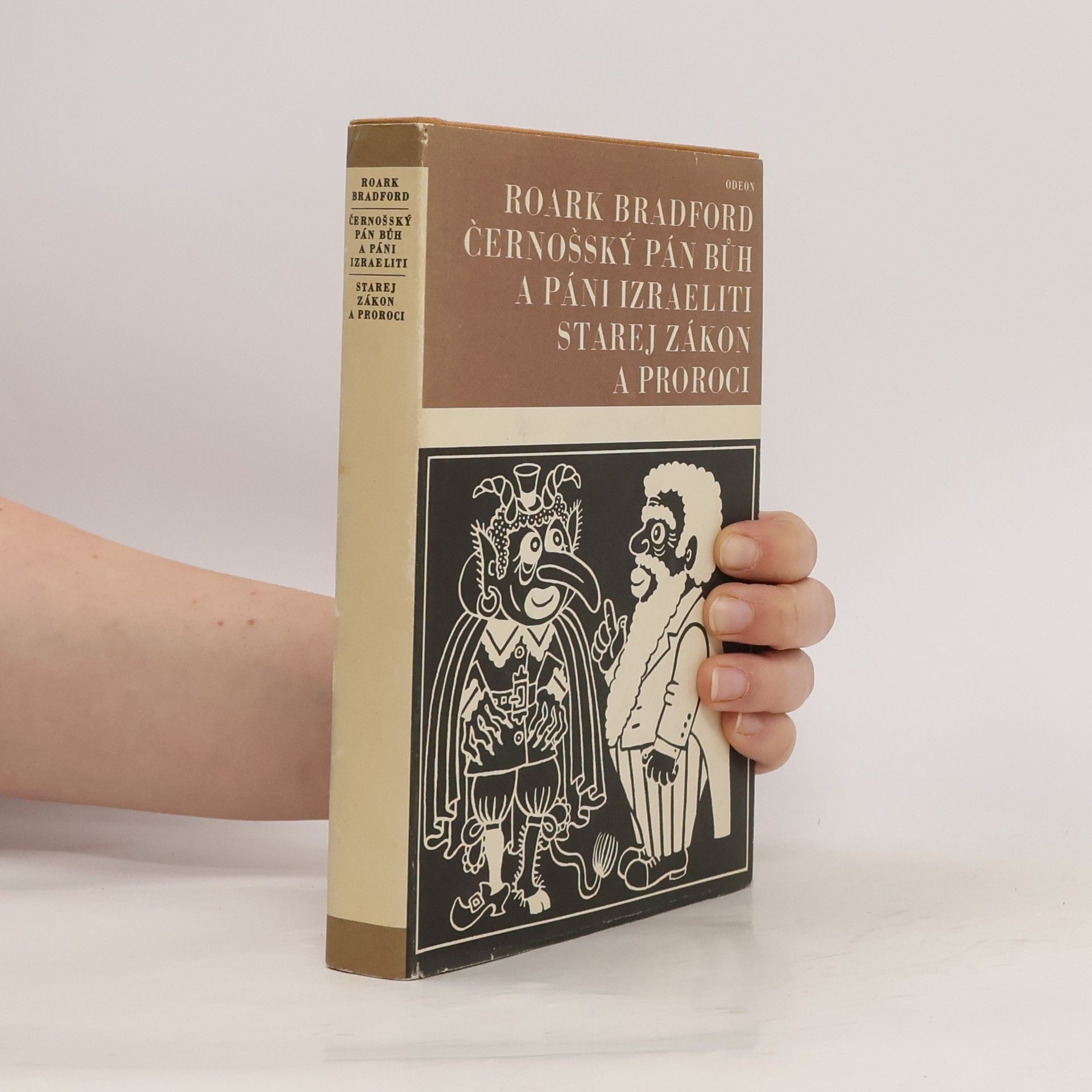 Černošský Pán Bůh a páni Izraeliti. Starej zákon a proroci