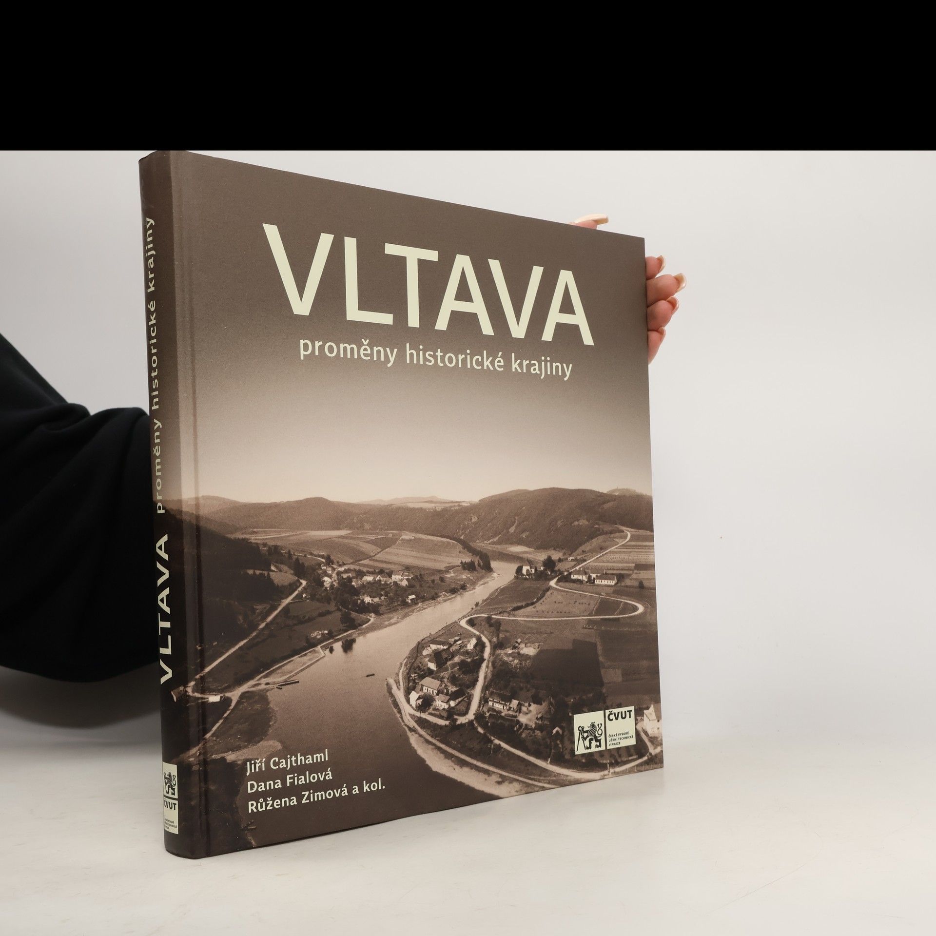 Jiří Cajthaml Vltava. Proměny historické krajiny