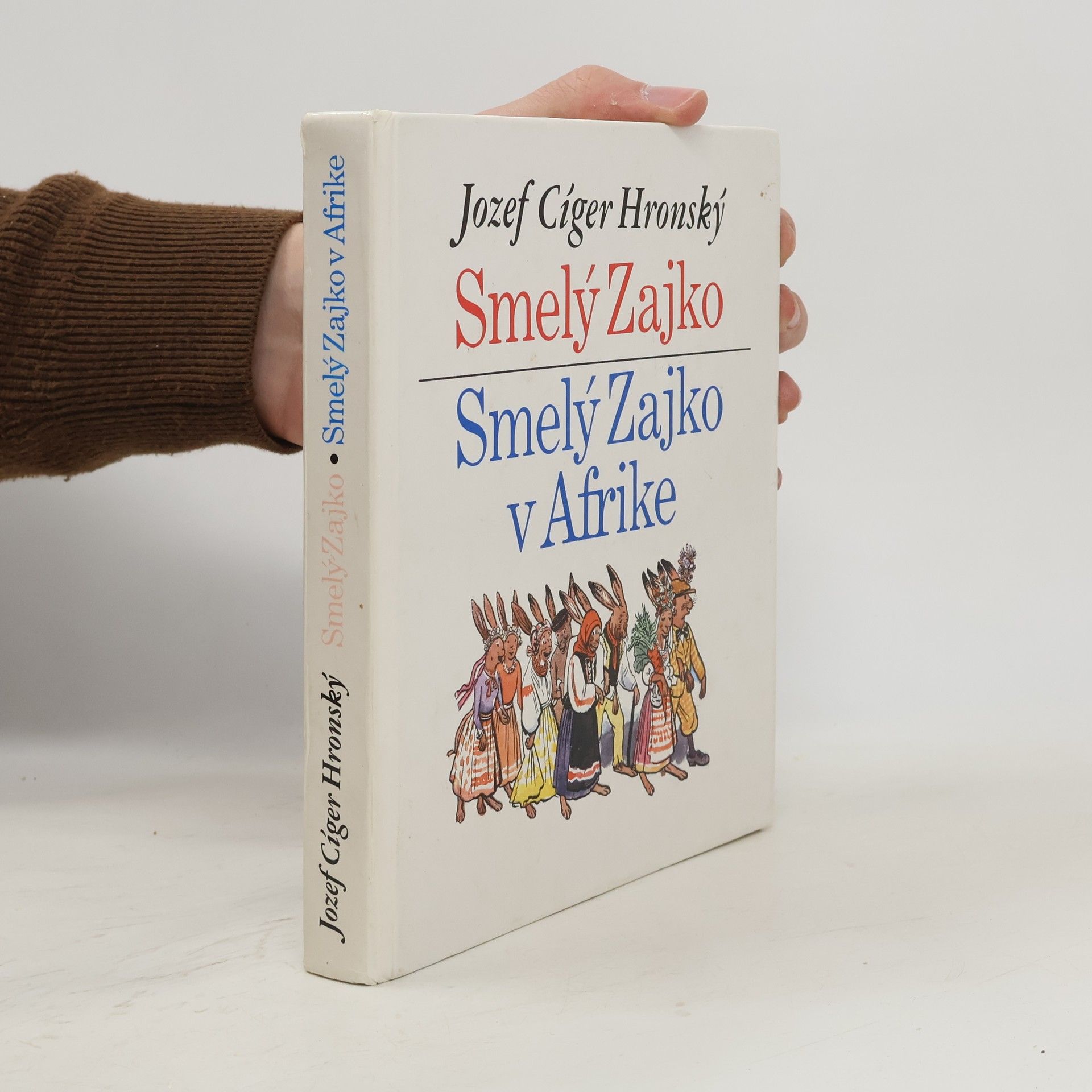 Jozef Cíger Hronský Smelý zajko. Smelý zajko v Afrike