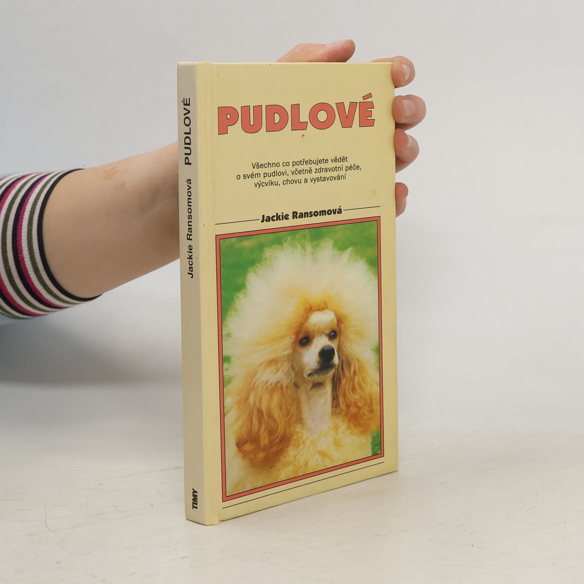 Eva Horová Pudlové. Velcí, střední, trpasličí a toy