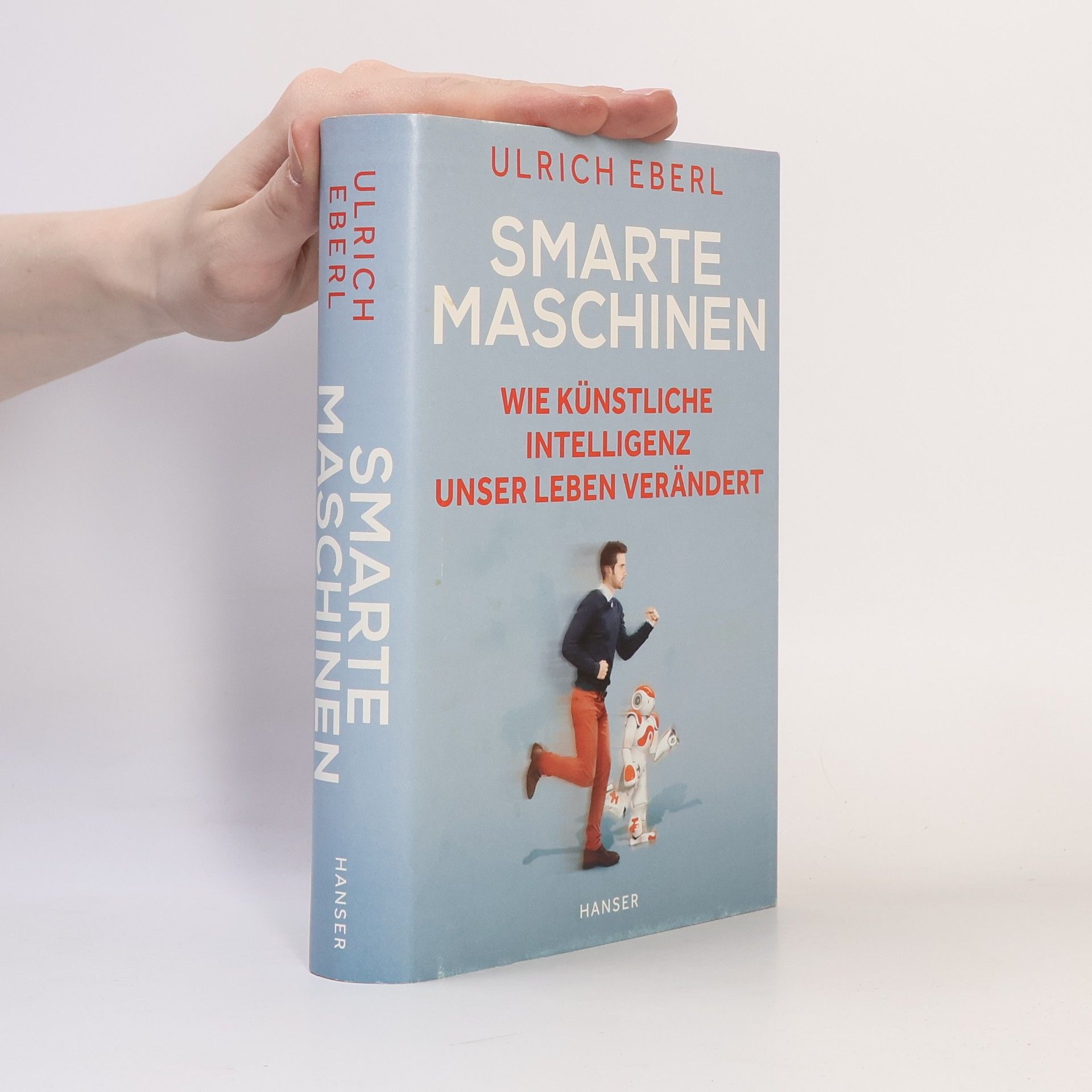 Ulrich Eberl Smarte Maschinen