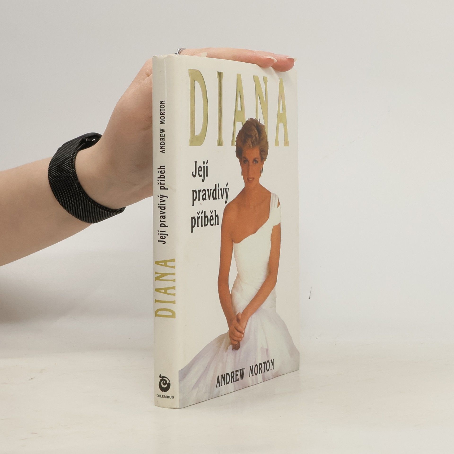 Andrew Morton Diana. Její pravdivý příběh