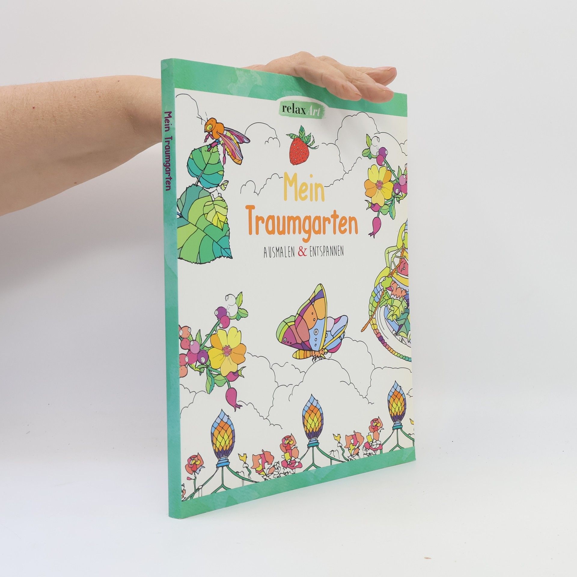 Autores varios Moja záhrada snov: relaxačné maľovanie