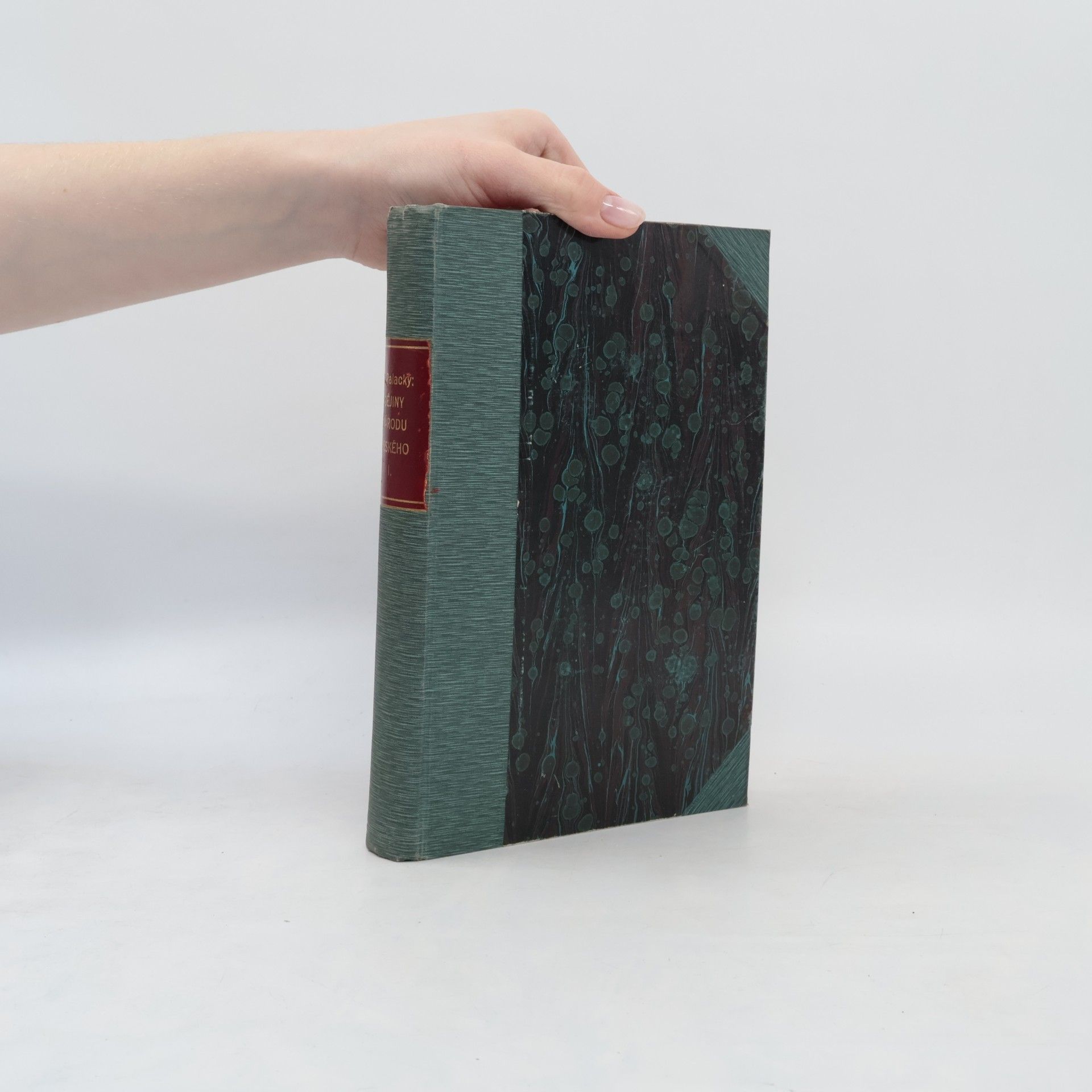 František Palacký Dějiny národu českého I.