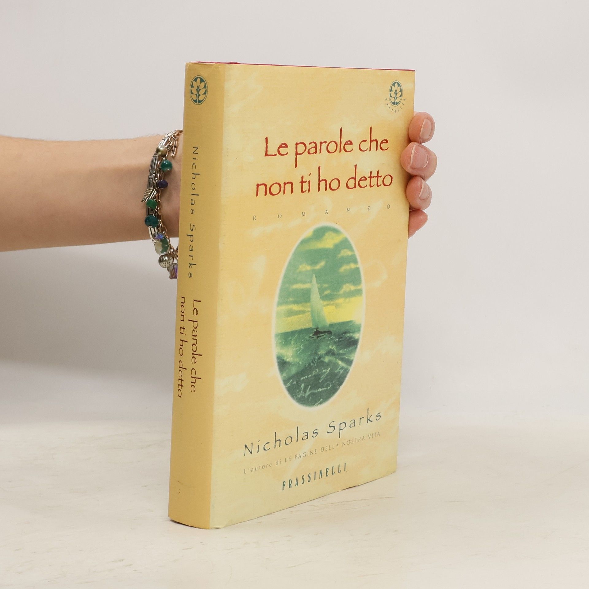 Nicholas Sparks Le parole che non ti ho detto