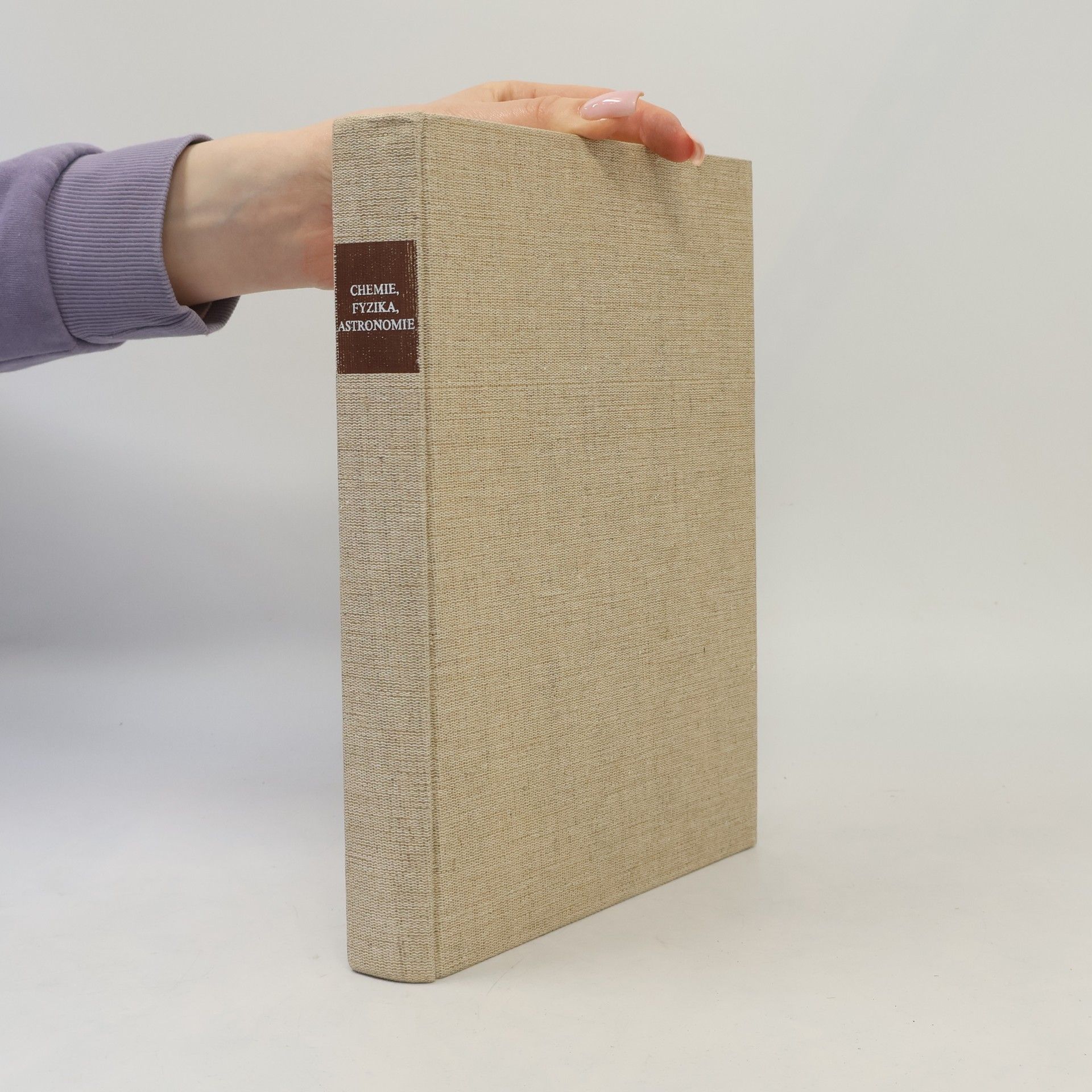 Jozef Braun Chemie, fyzika, astronomie