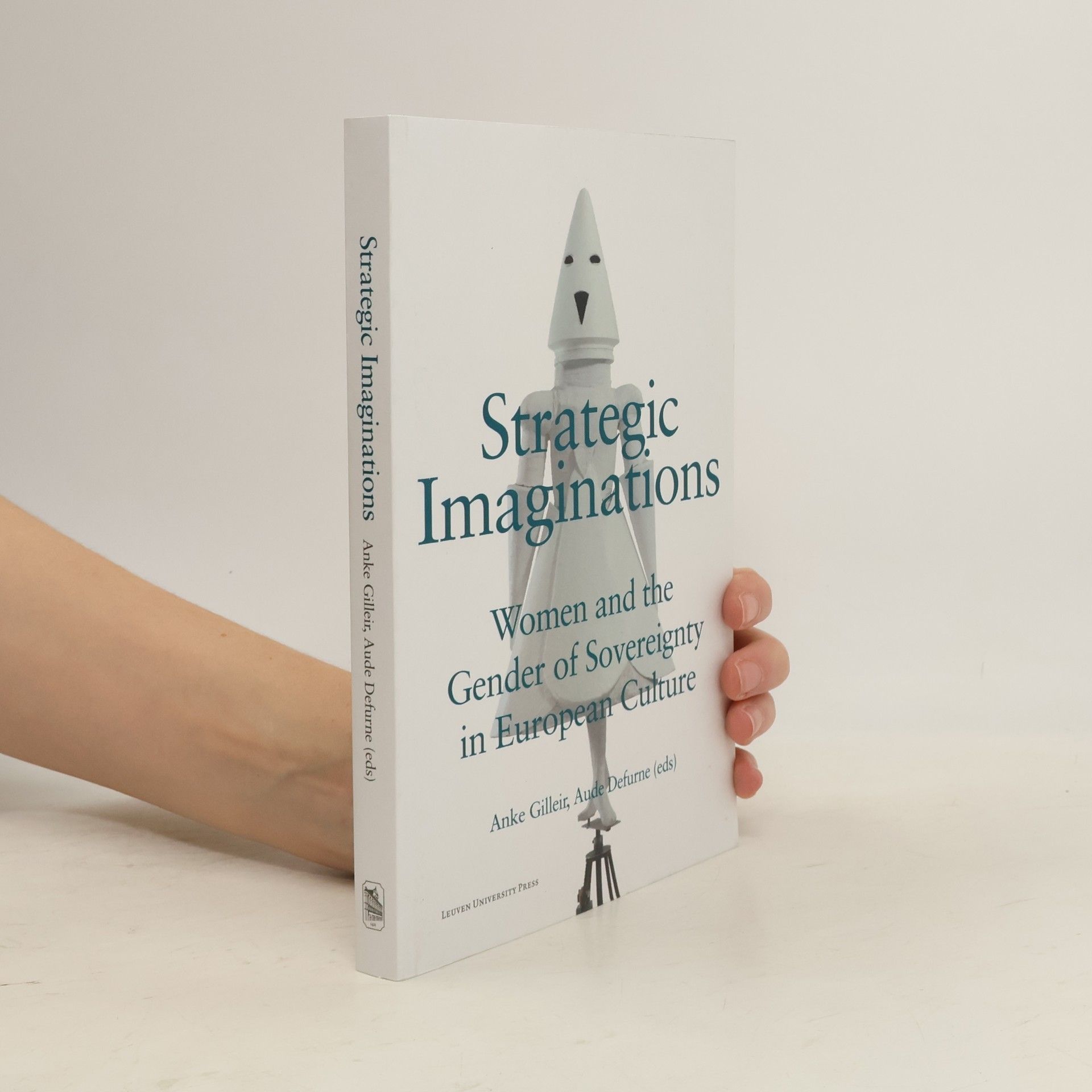 Anke Gilleir Strategic Imaginations