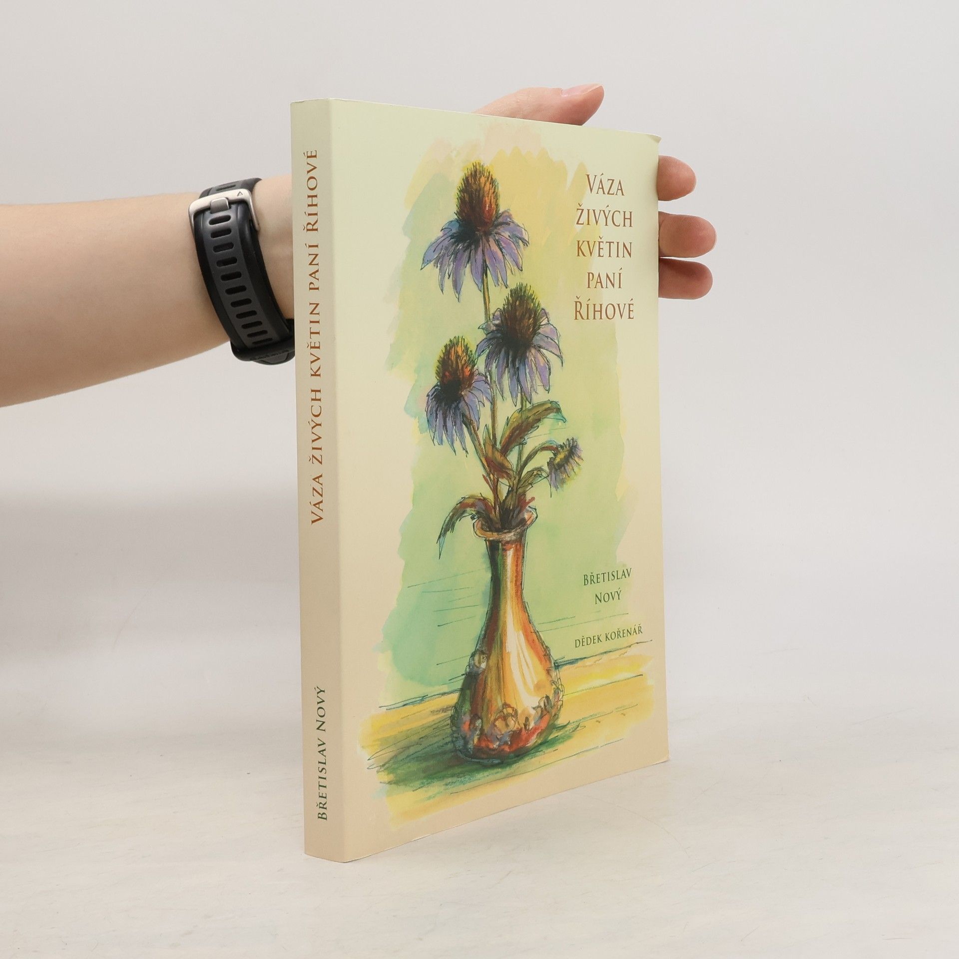 Břetislav Nový Váza živých květin paní Říhové