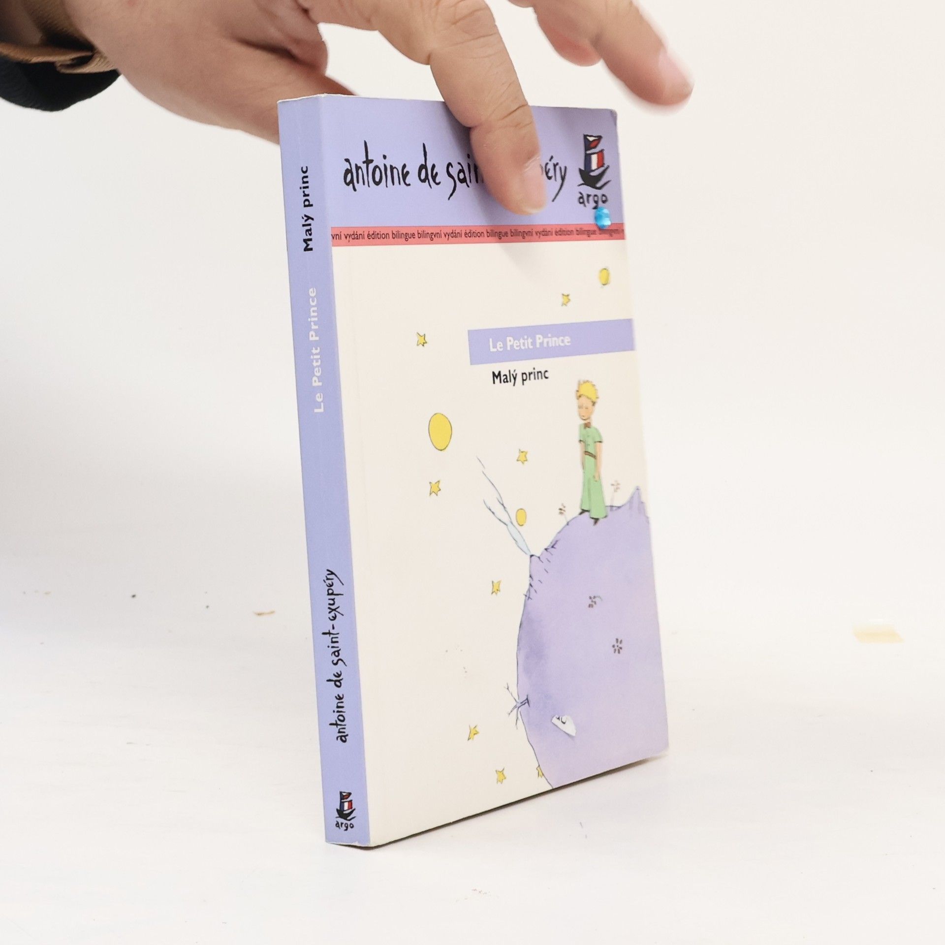 Antoine de Saint-Exupéry Le Petit Prince. Malý princ