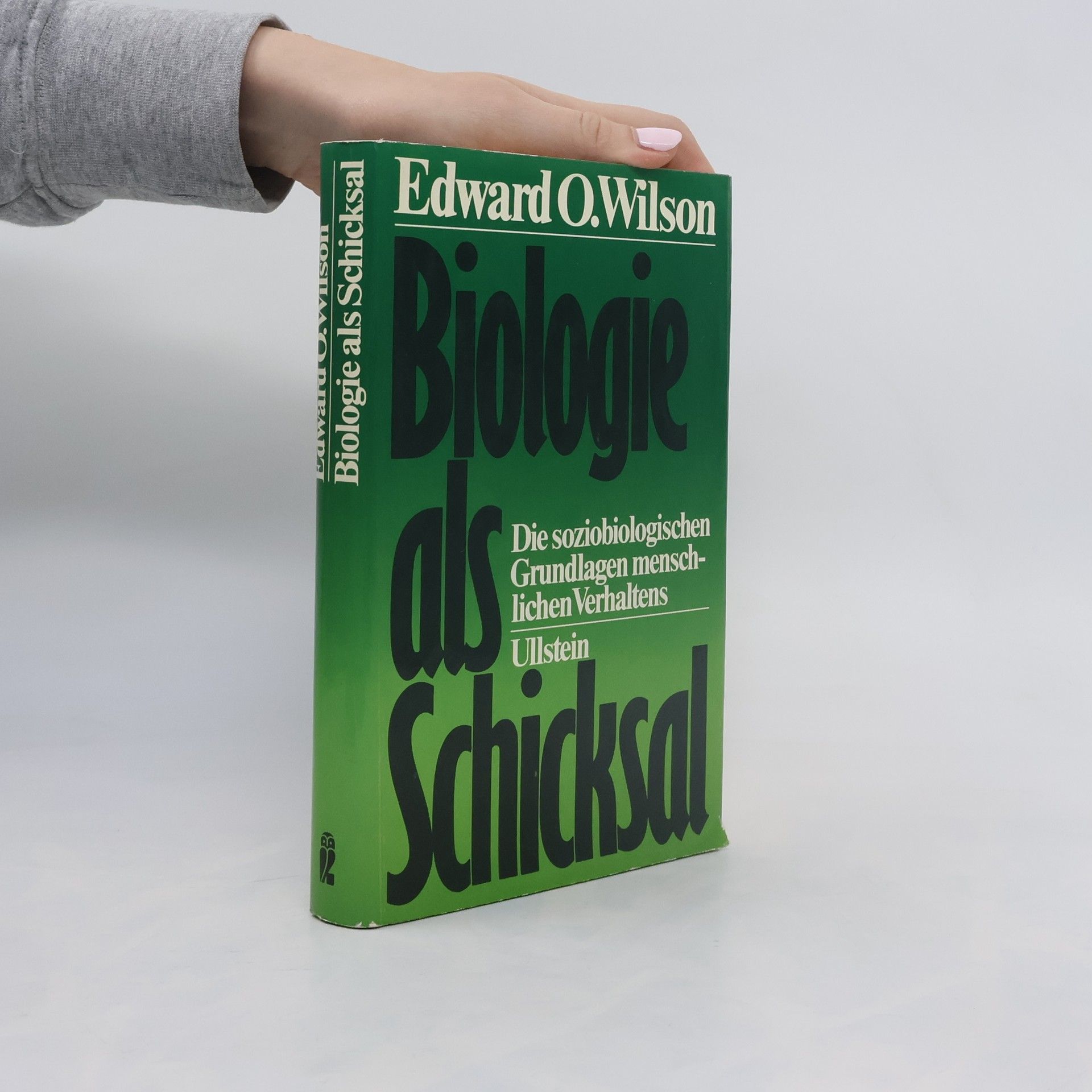 Edward O. Wilson Biologie als Schicksal