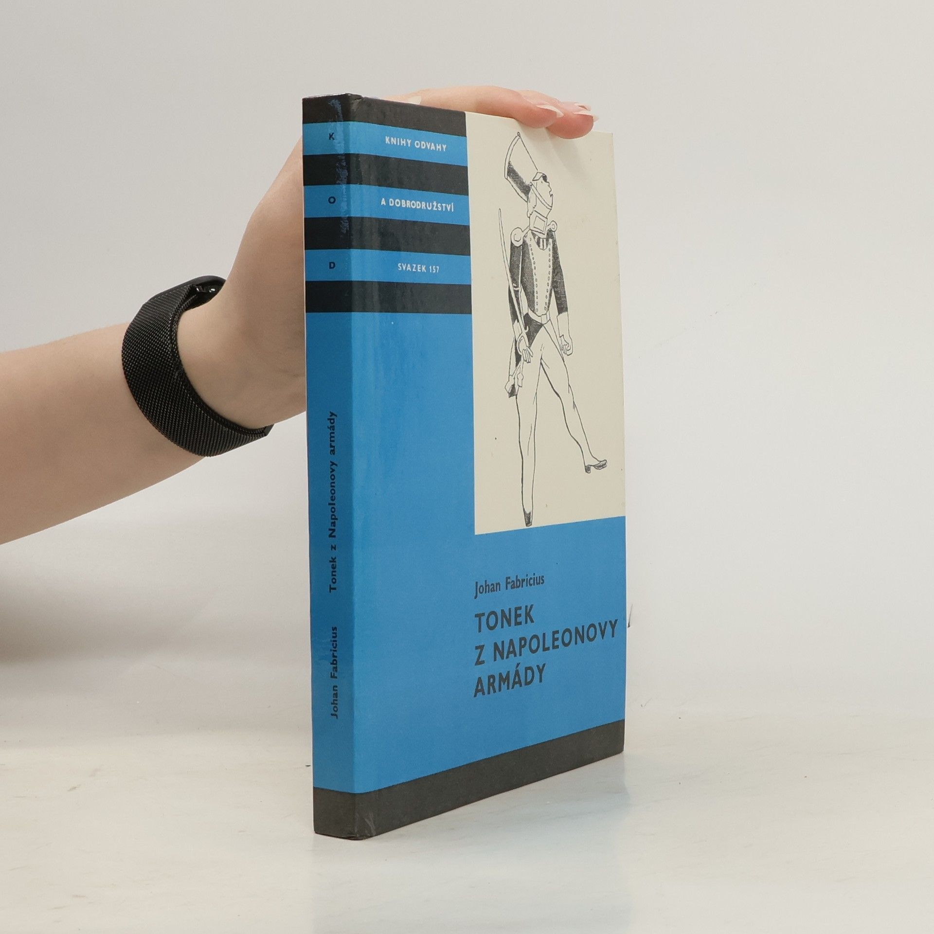 Johan Fabricius Tonek z Napoleonovy armády