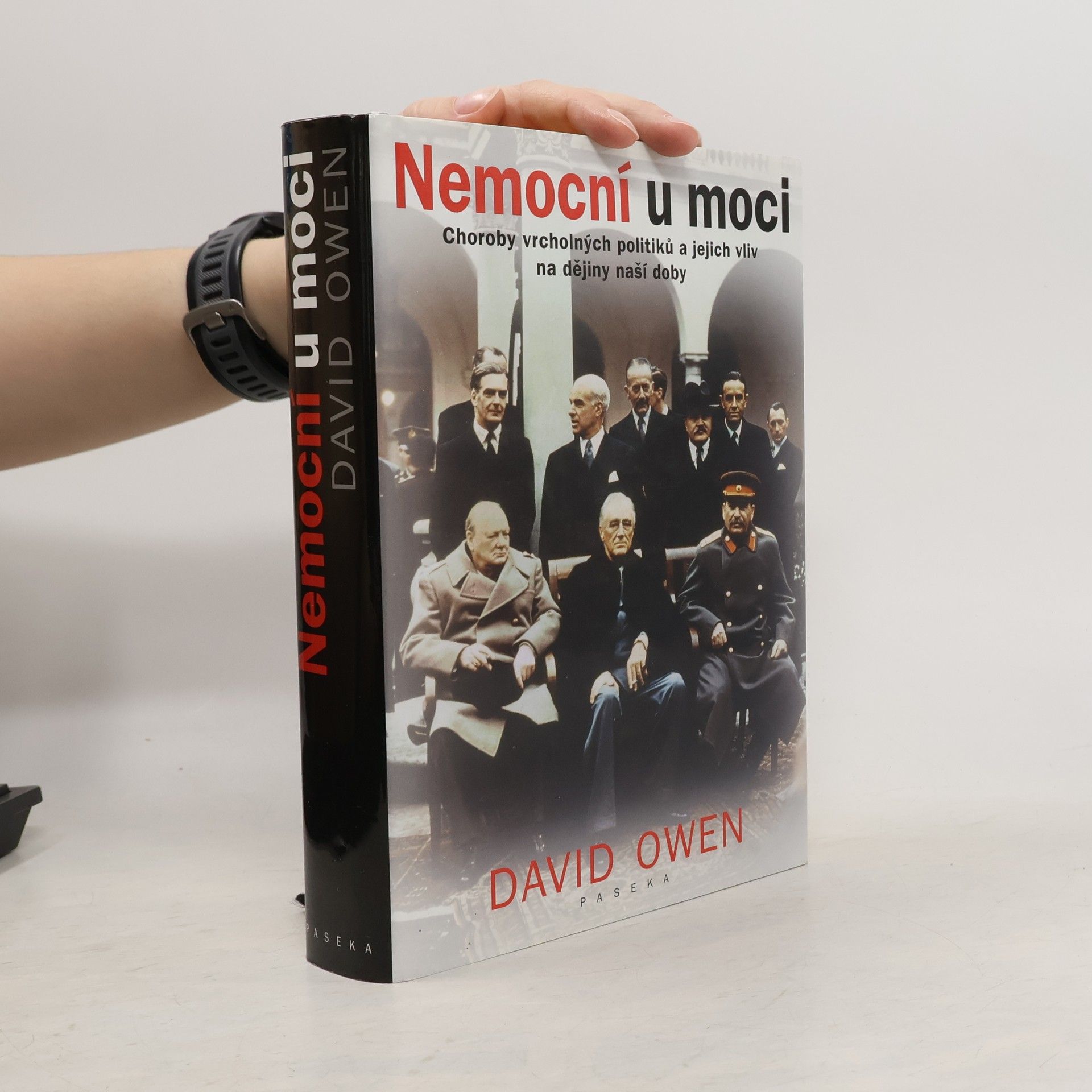 David Owen Nemocní u moci
