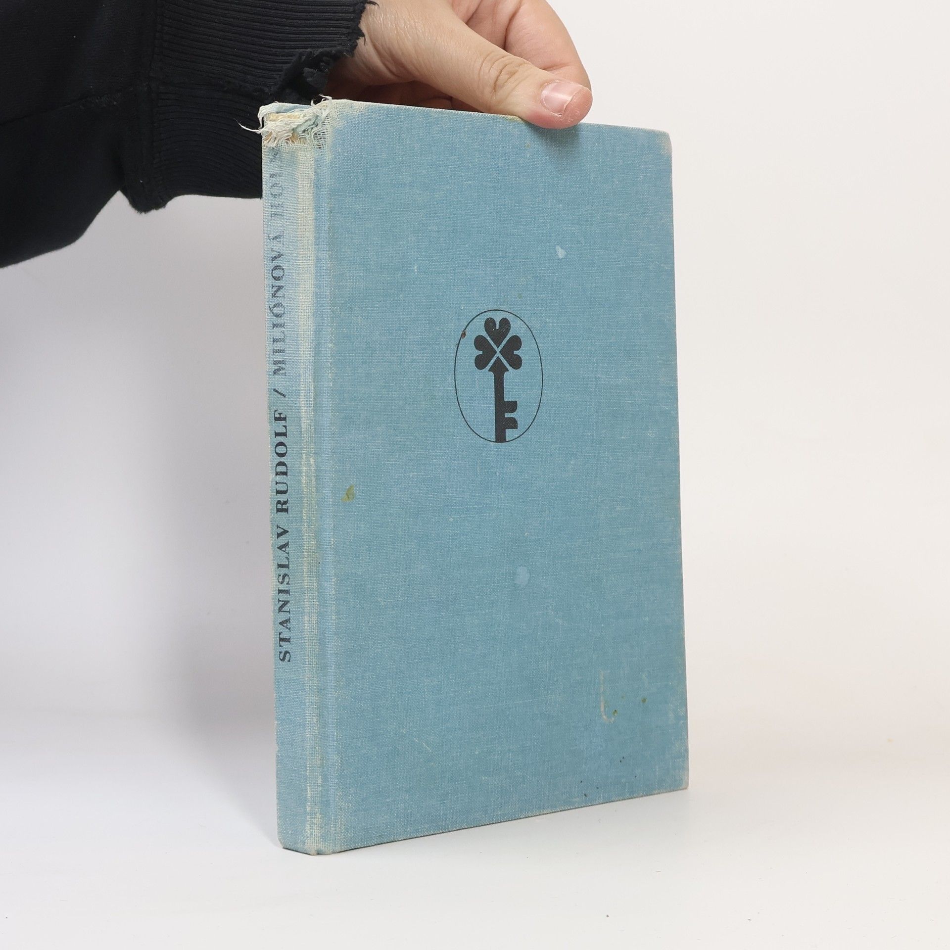 Stanislav Rudolf Miliónová holka