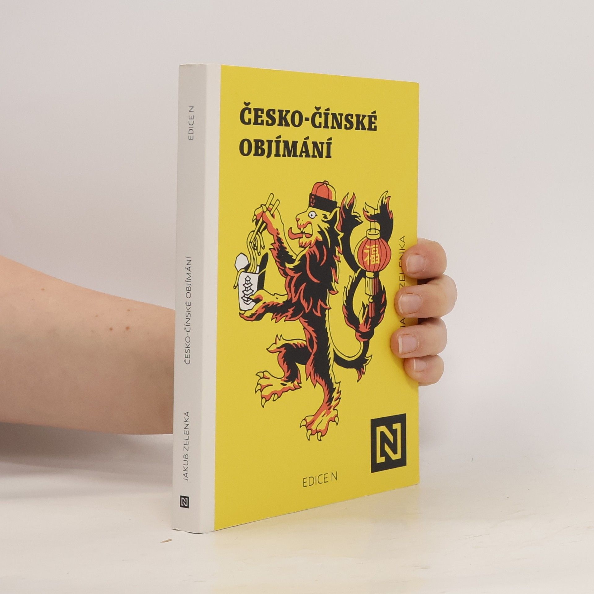 Jakub Zelenka Česko-čínské objímání