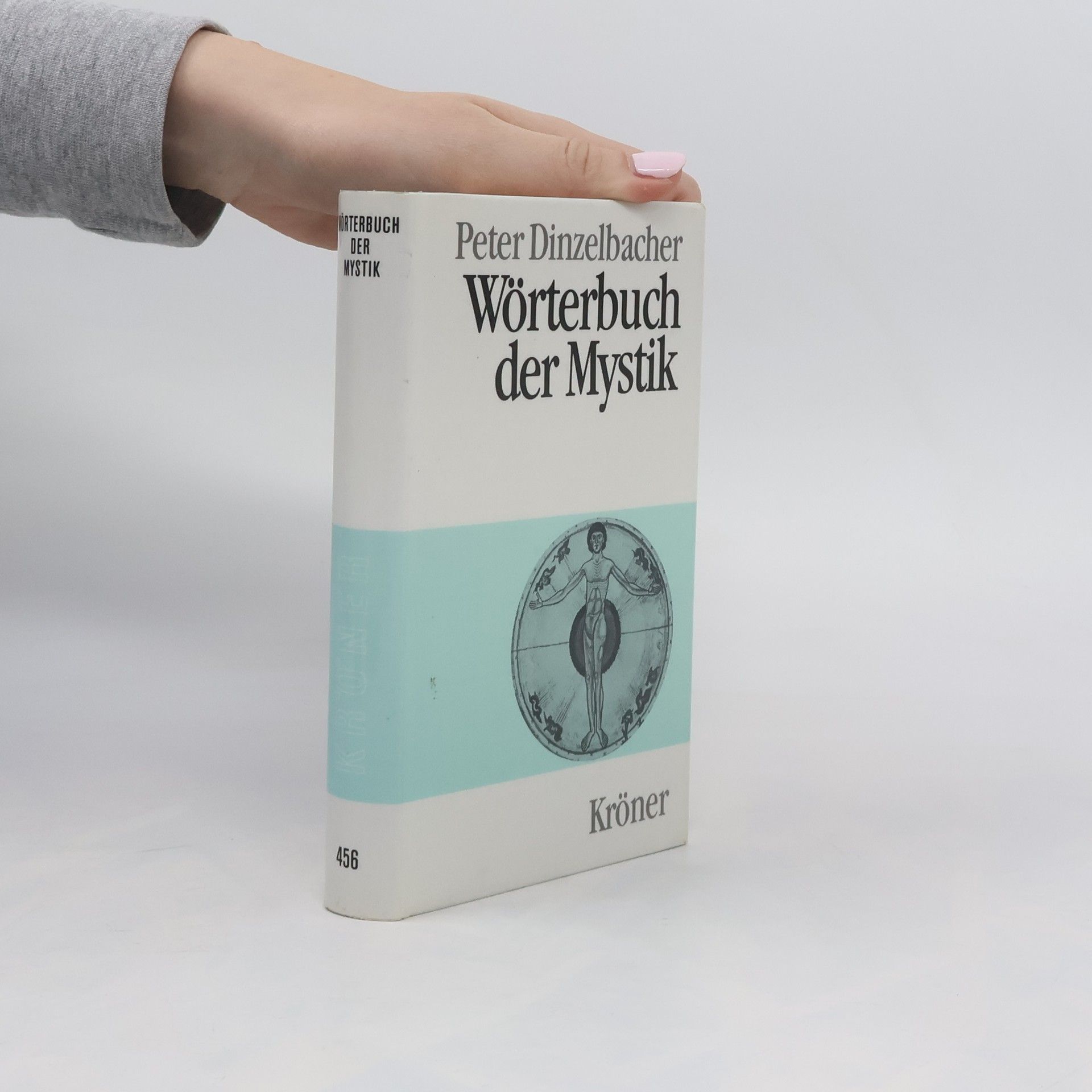 Peter Dinzelbacher Kröners Taschenausgaben: Wörterbuch der Mystik