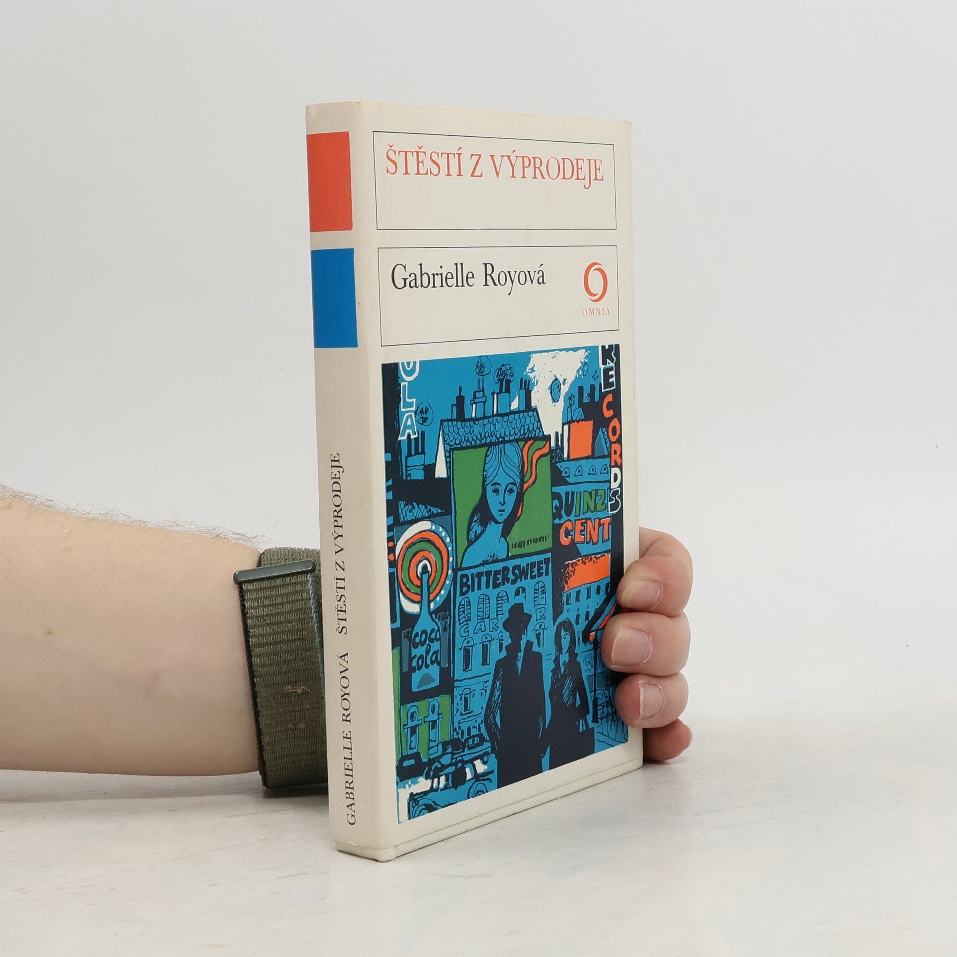 Gabrielle Roy Štěstí z výprodeje