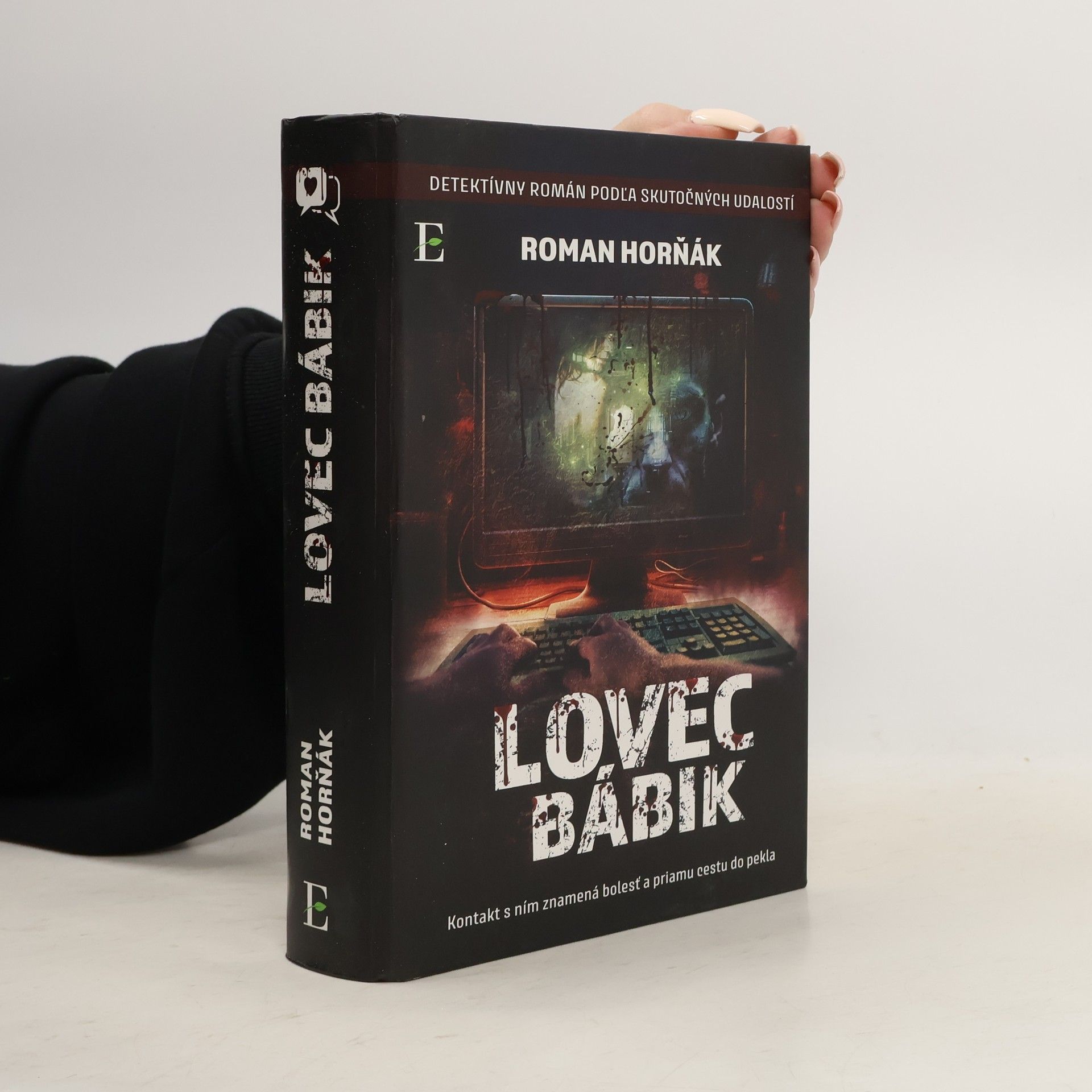 Roman Horňák Lovec Bábik