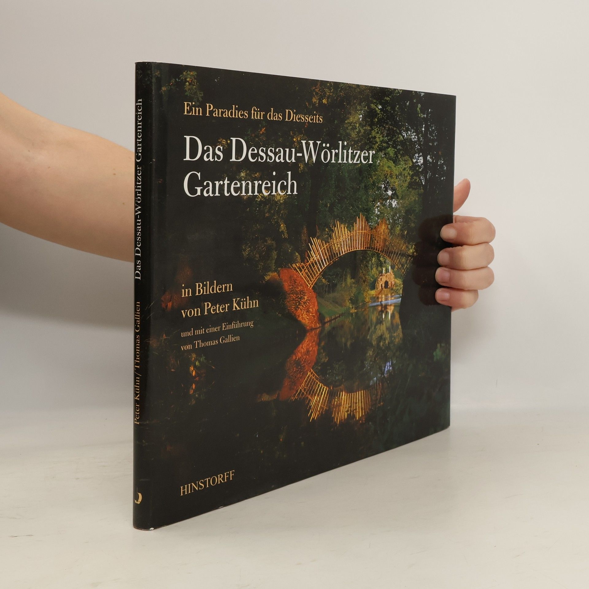 Peter Kühn Das Dessau-Wörlitzer Gartenreich