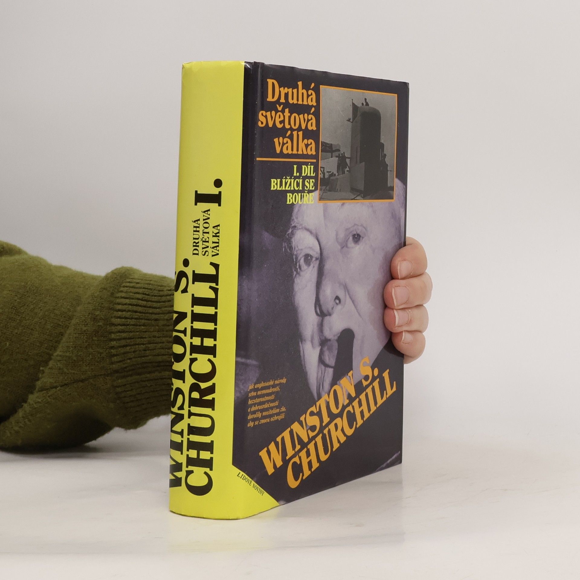 Winston S. Churchill Druhá světová válka. I. Blížící se bouře