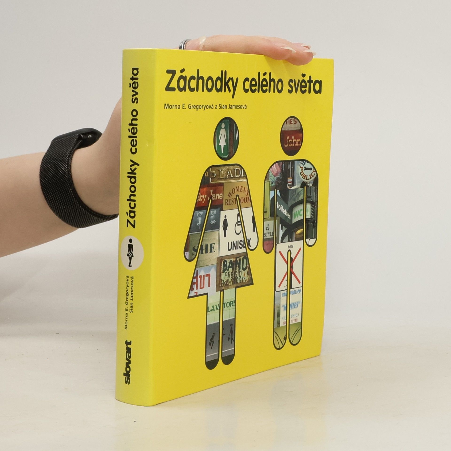 Morna E. Gregory Záchodky celého světa