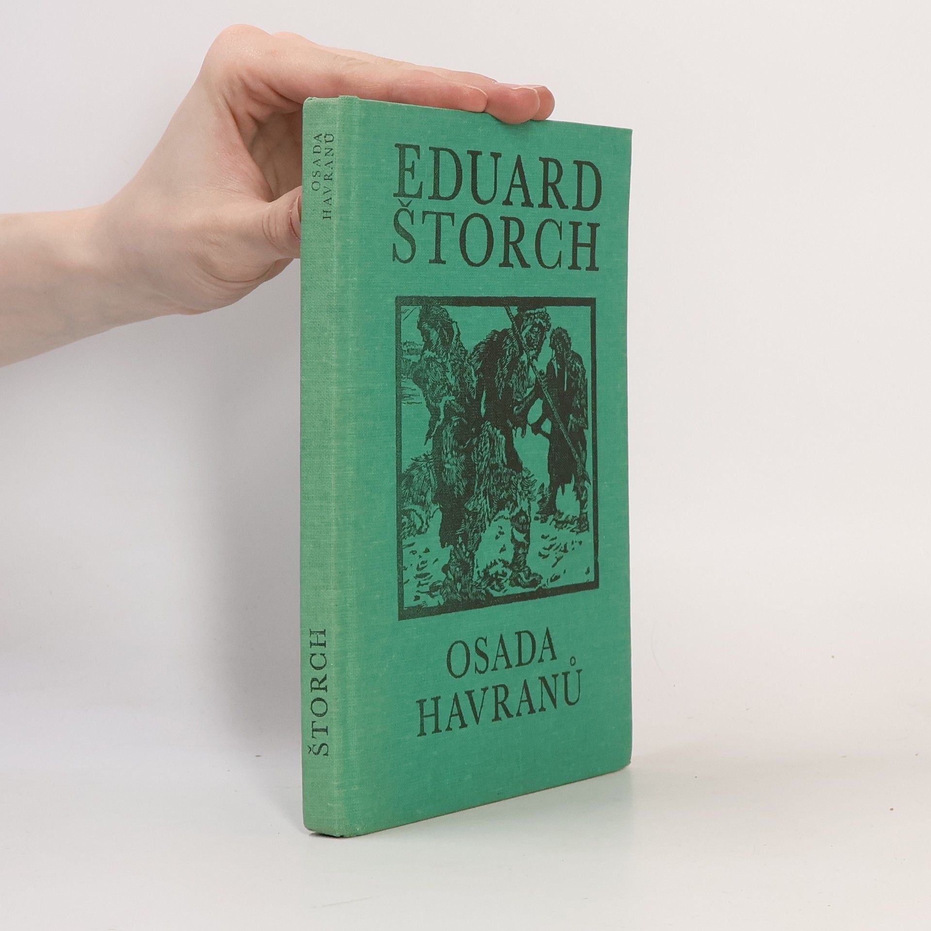 Eduard Štorch Osada havranů