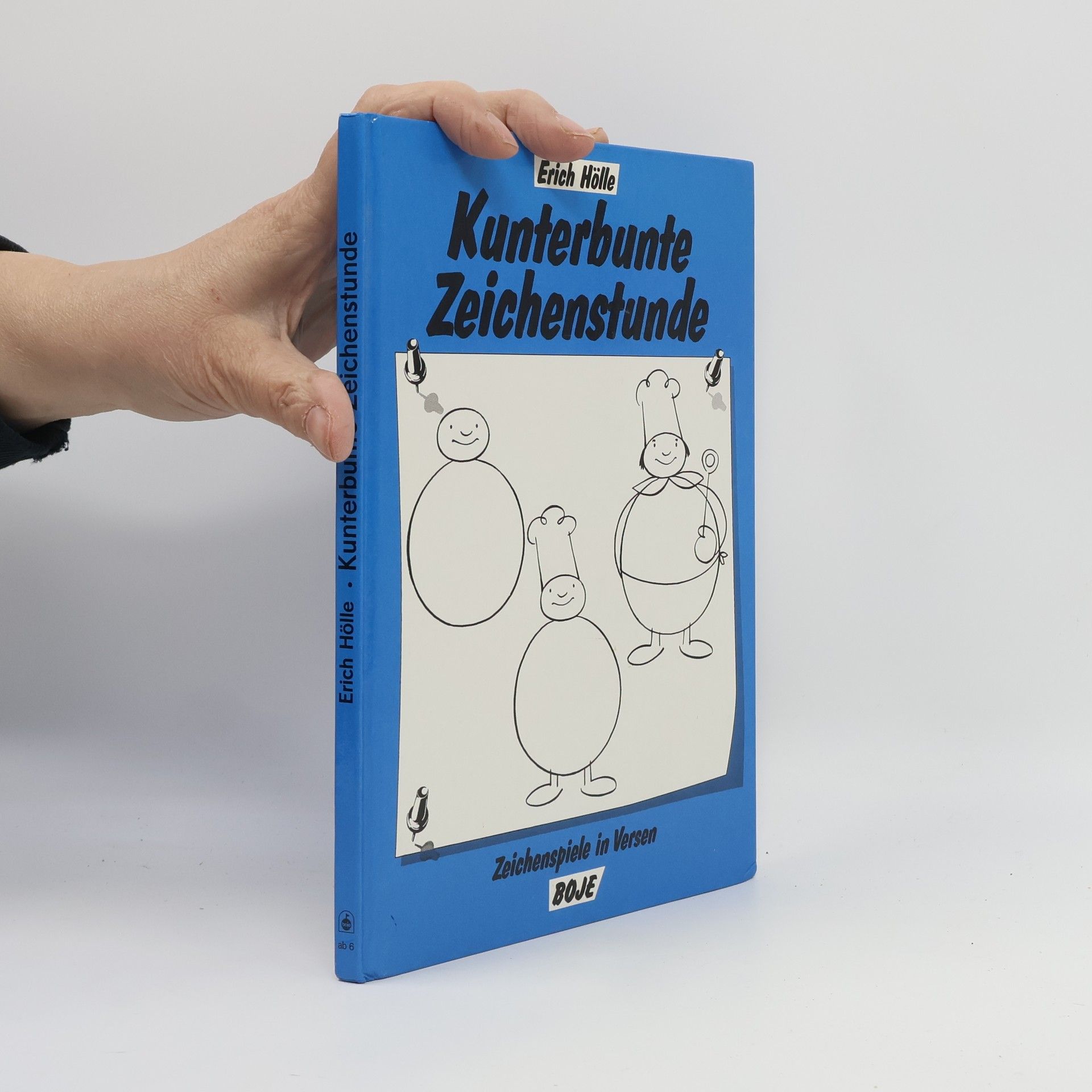 Erich Hölle Kunterbunte Zeichenstunde