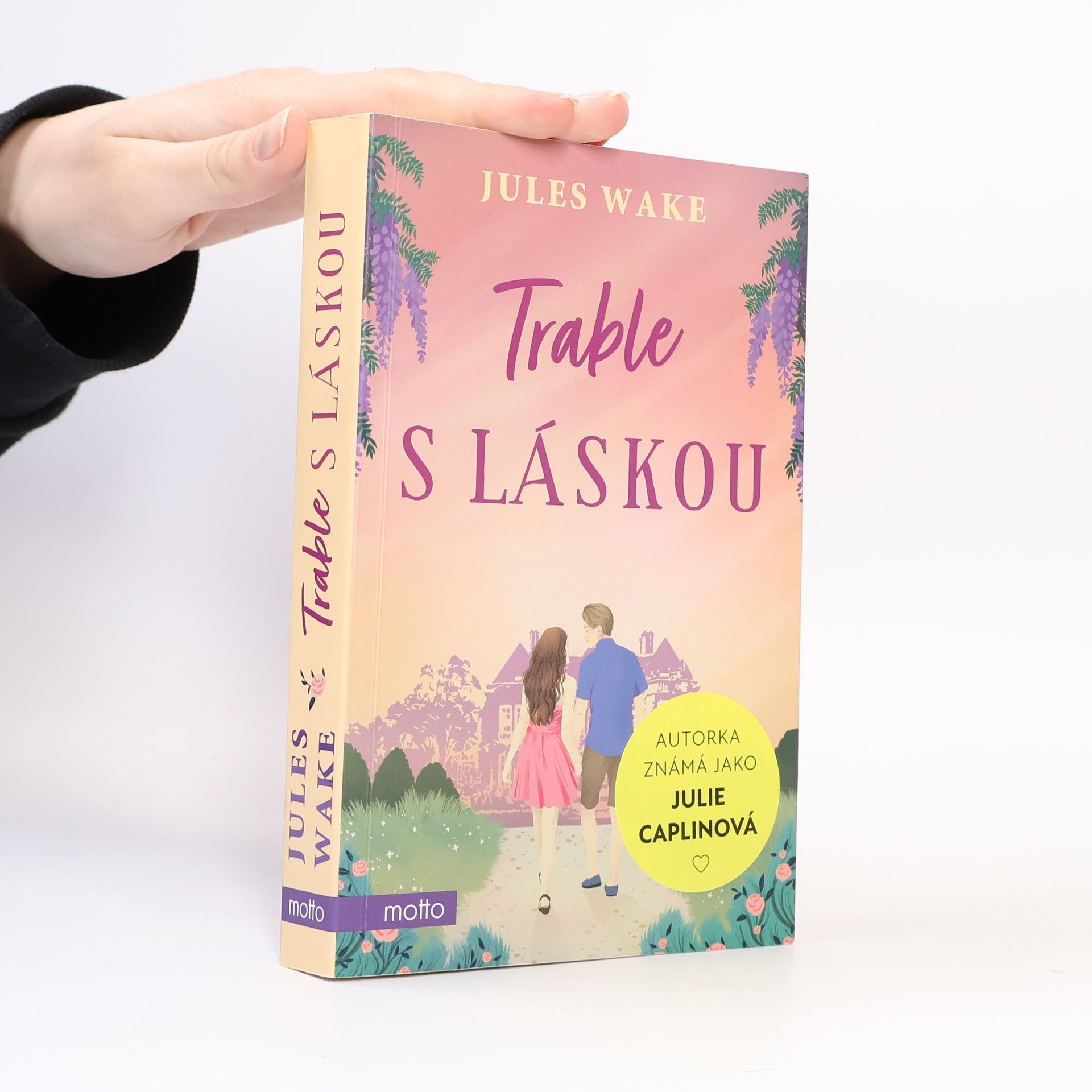 Julie Caplinová Trable s láskou