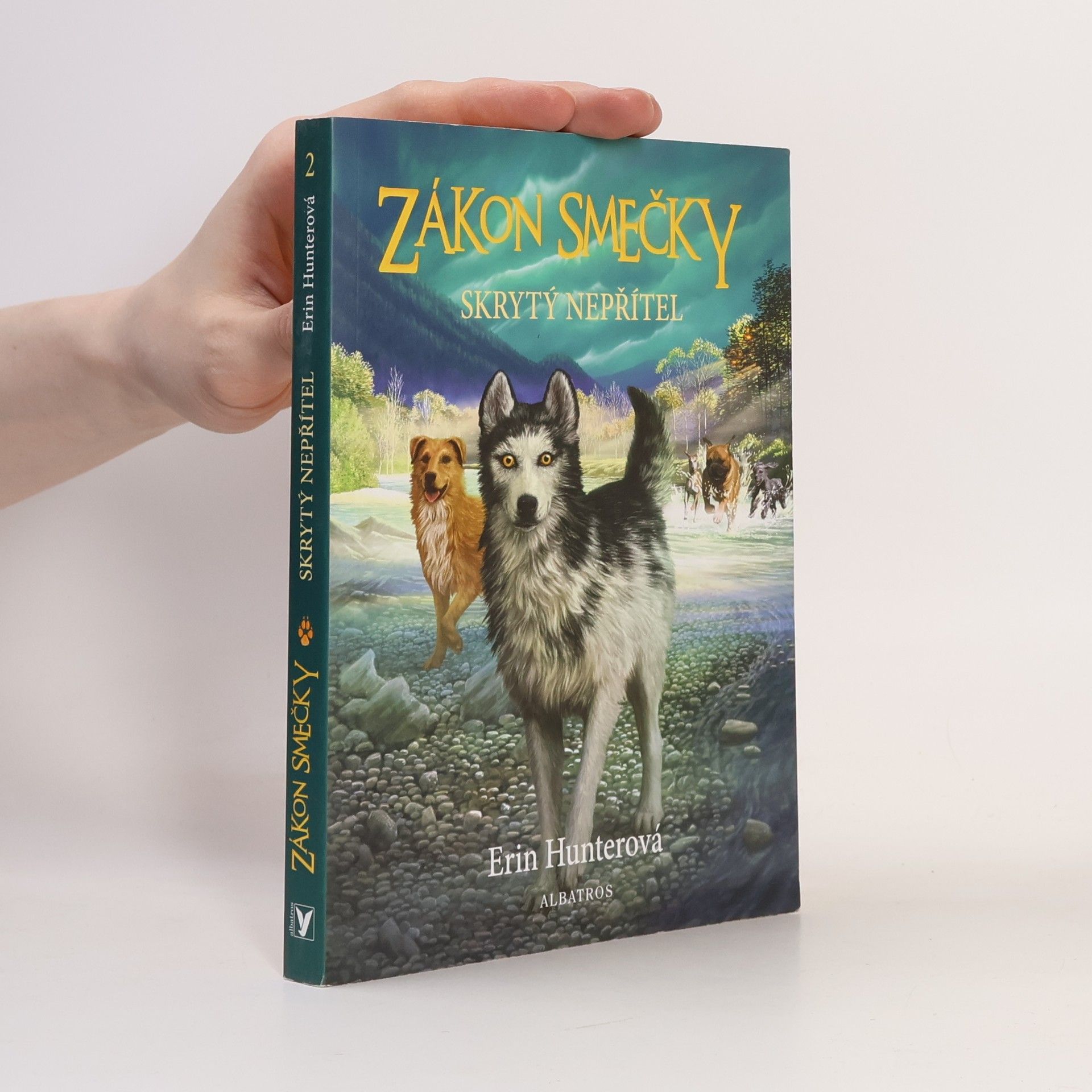 Erin Hunter Zákon smečky: Skrytý nepřítel