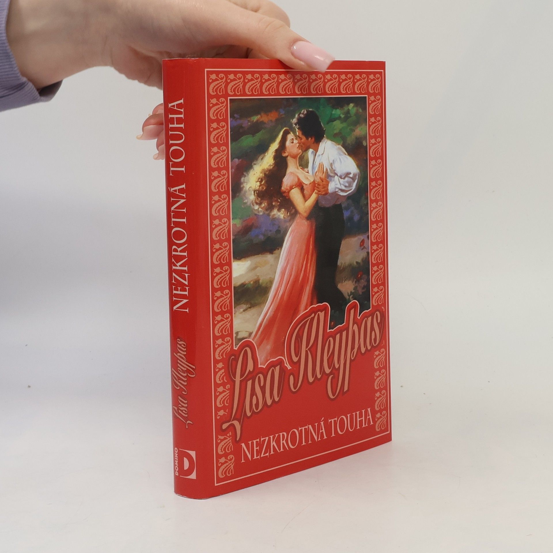 Lisa Kleypas Nezkrotná touha