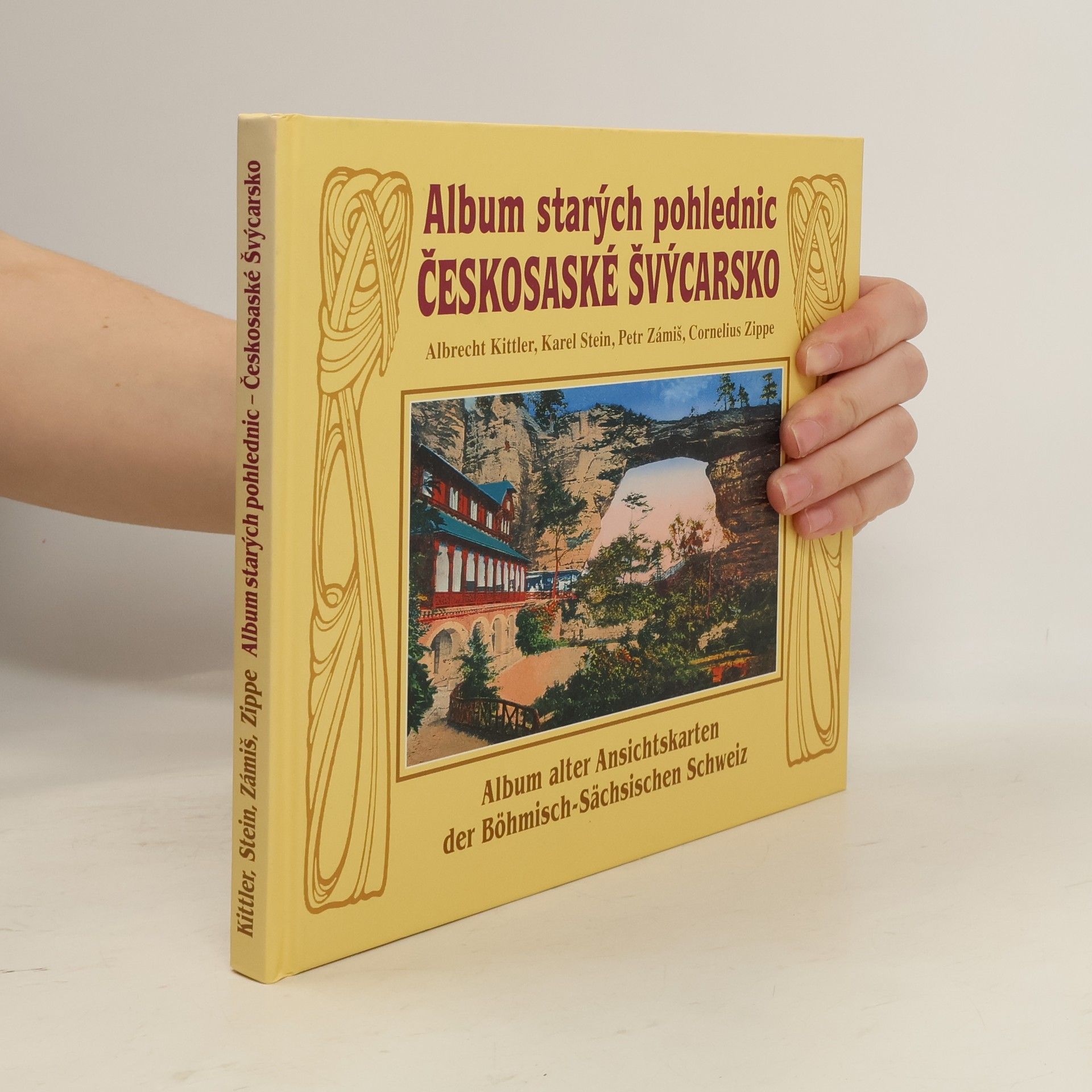 Albrecht Kittler Album starých pohlednic - Českosaské Švýcarsko