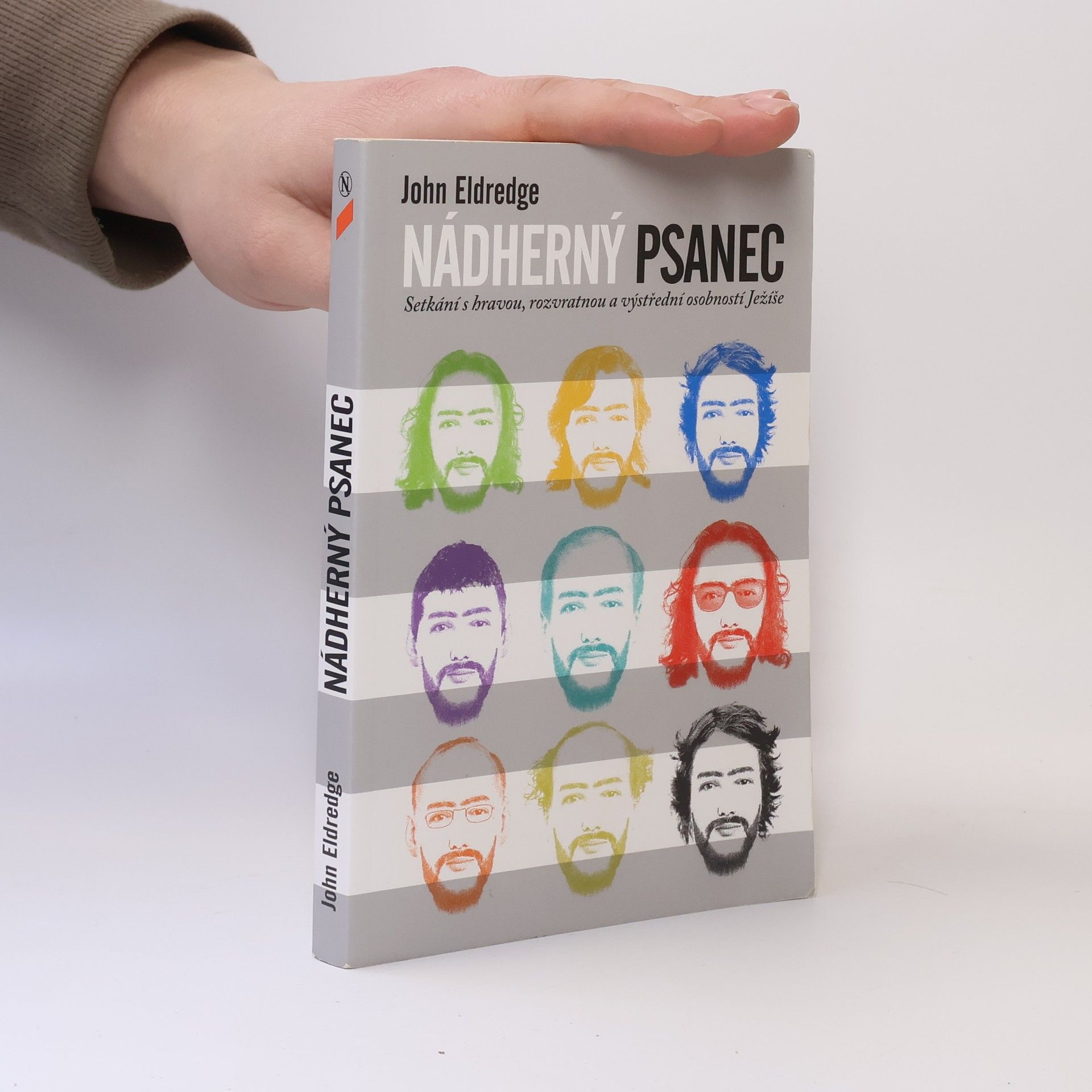 John Eldredge Nádherný psanec