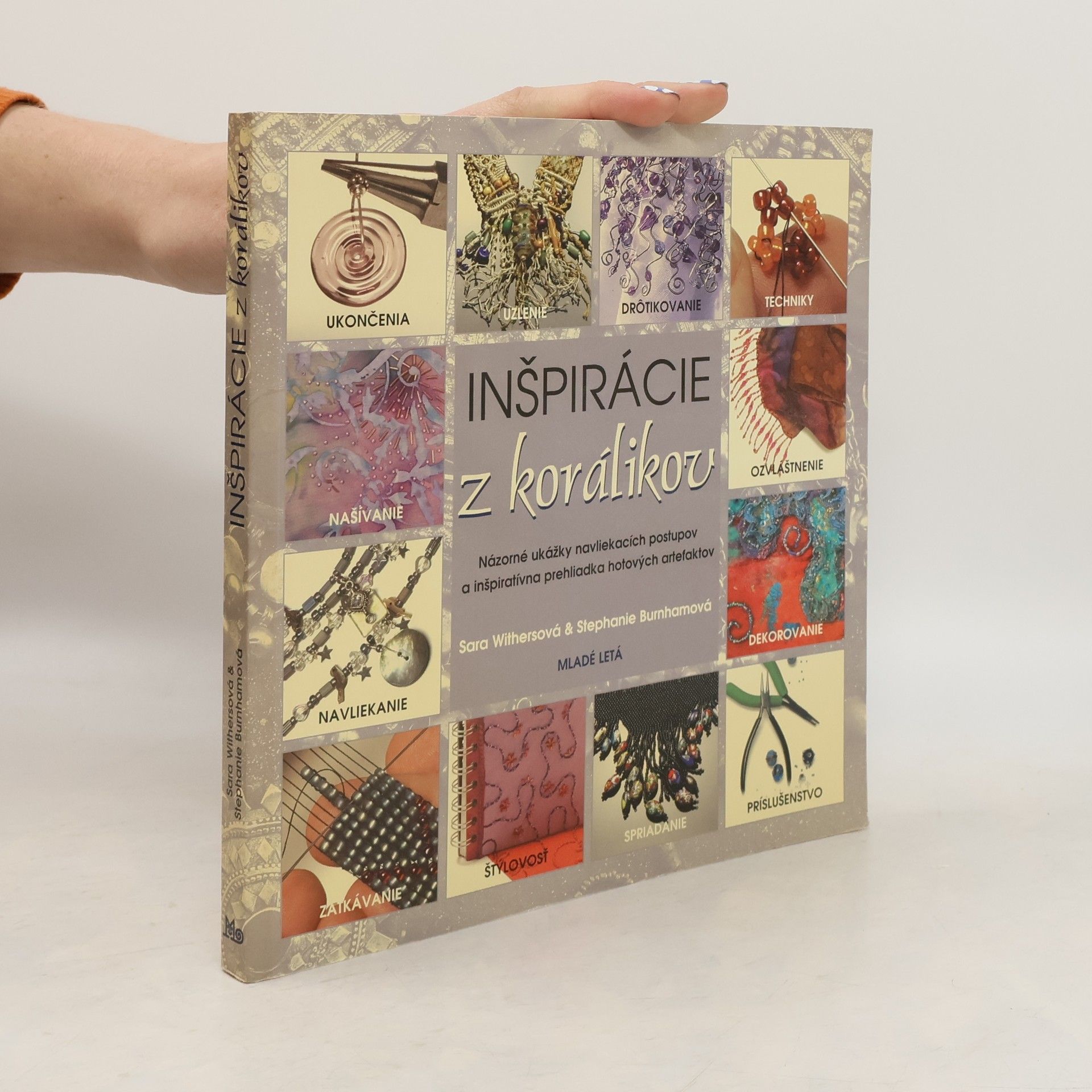 Burnhamová Stephanie Withersová Sara Inšpirácie z korálikov