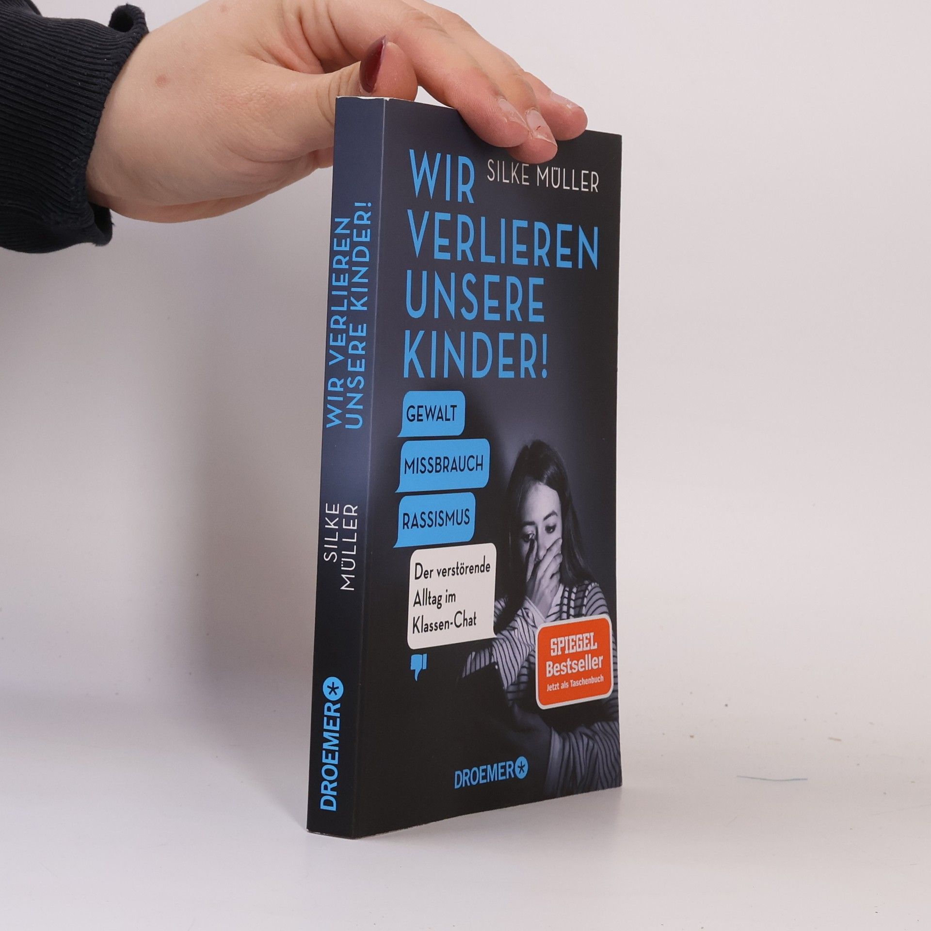 Silke Müller Wir verlieren unsere Kinder!