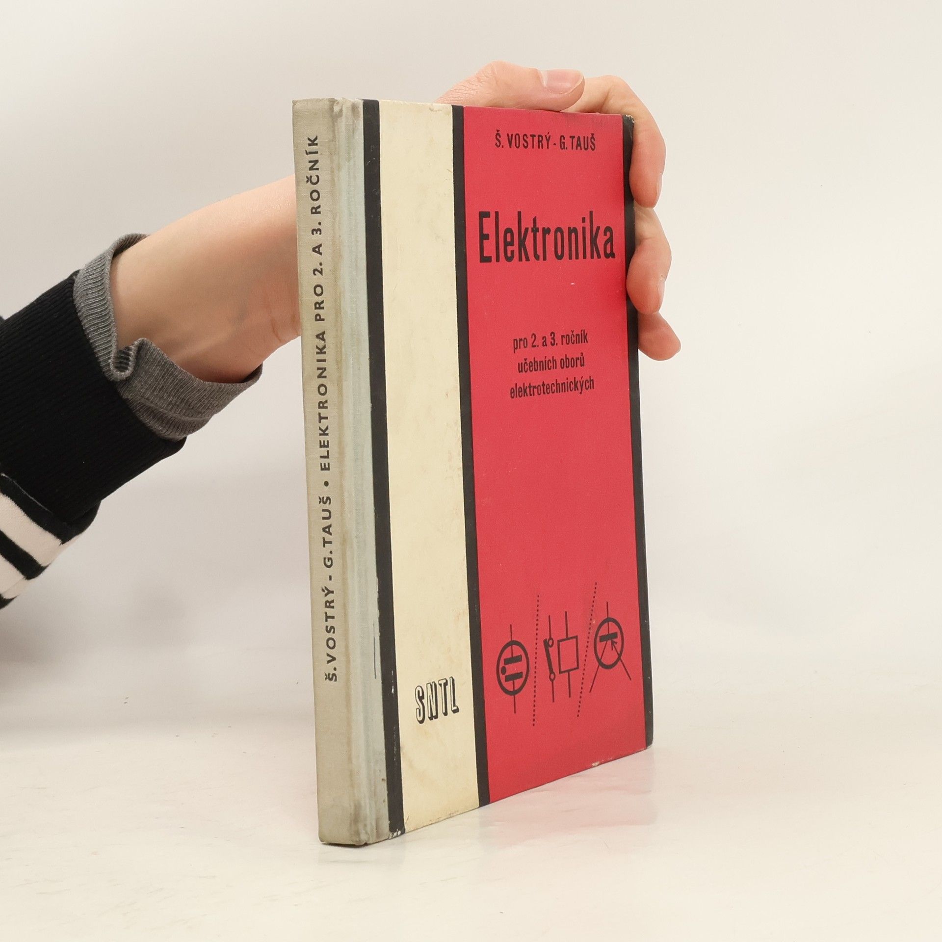 Š. Vostrý  Elektronika pro 2. a 3. ročník učebních oborů elektrotechnických
