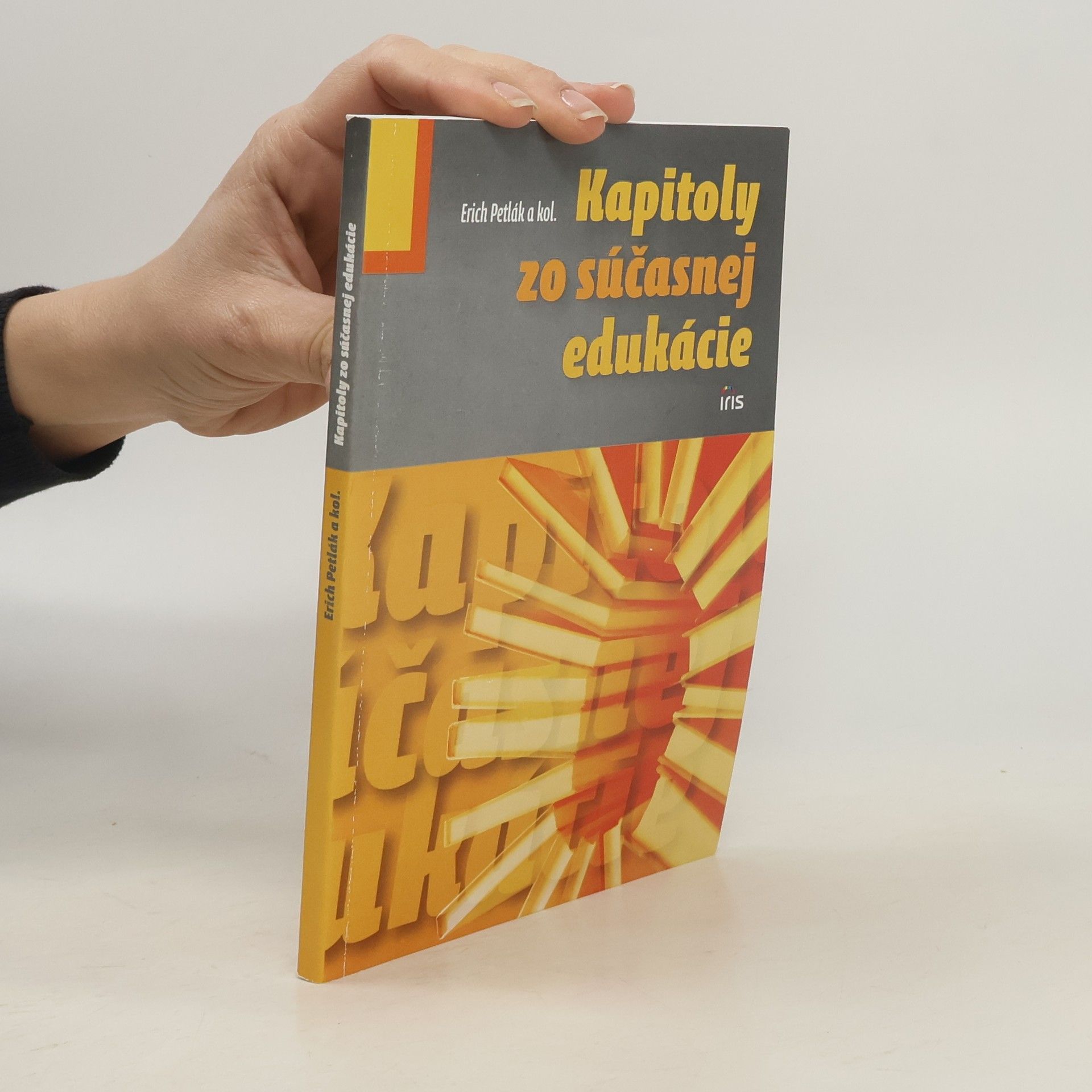 Erich Petlák Kapitoly zo súčasnej edukácie