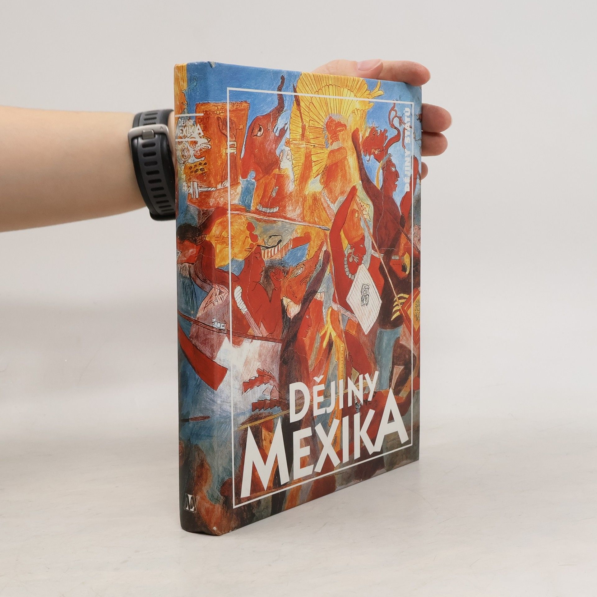 Oldřich Kašpar Dějiny Mexika