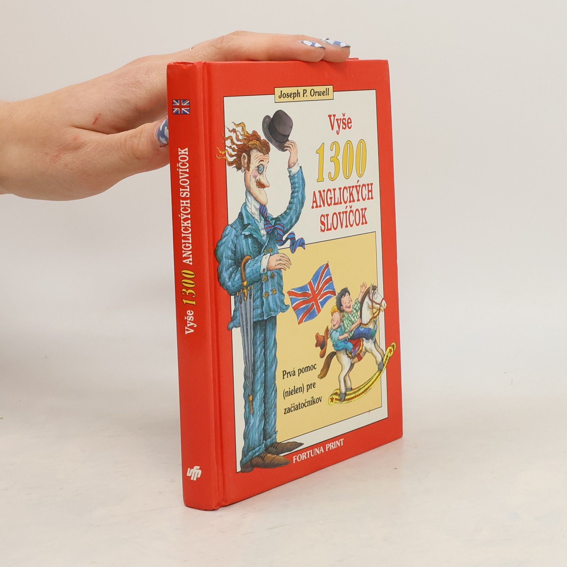 Joseph P. Orwell Vyše 1300 anglických slovíčok