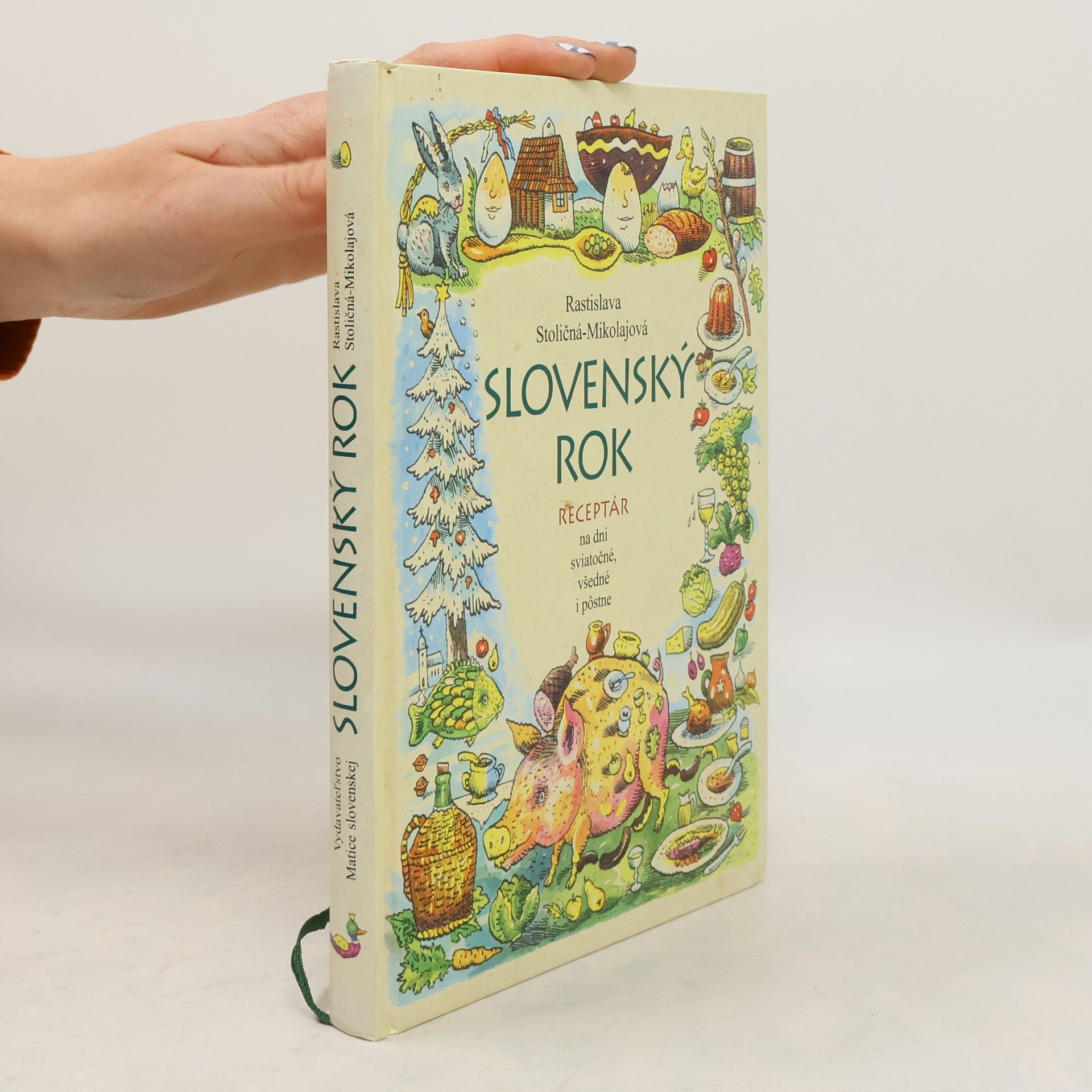 Rastislava Stoličná Slovenský rok. Receptár