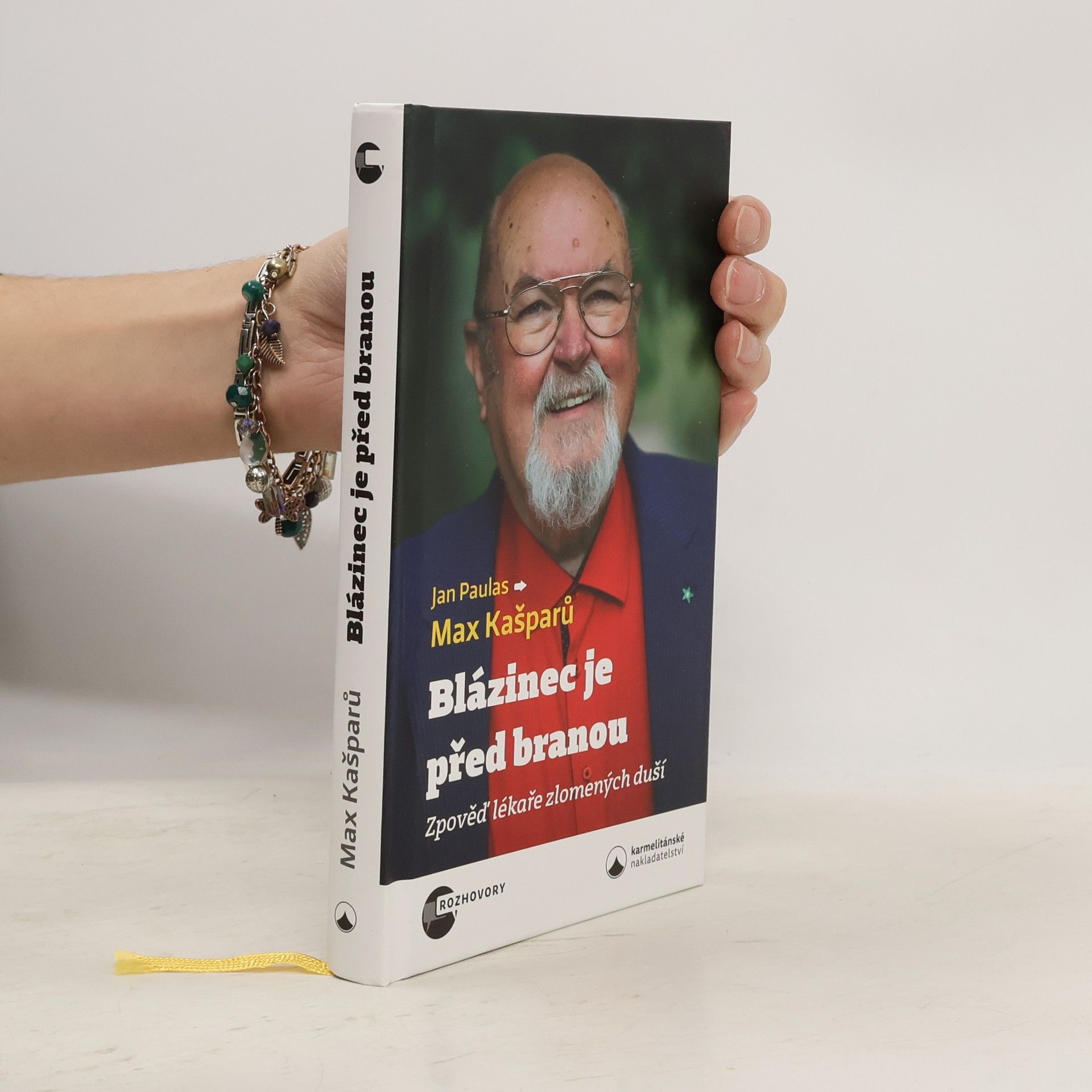 Blázinec je před branou : zpověď lékaře zlomených duší