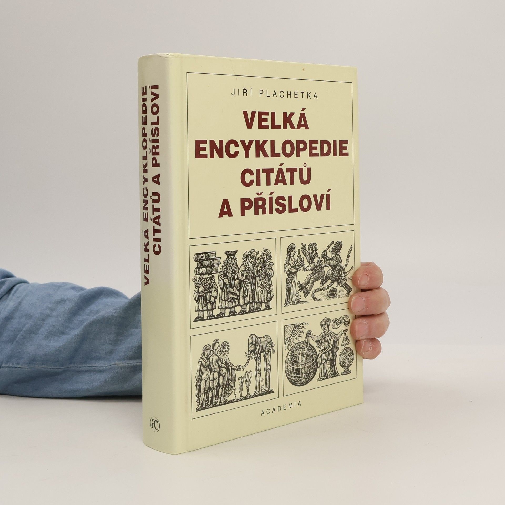 Jiří Plachetka Velká encyklopedie citátů a přísloví