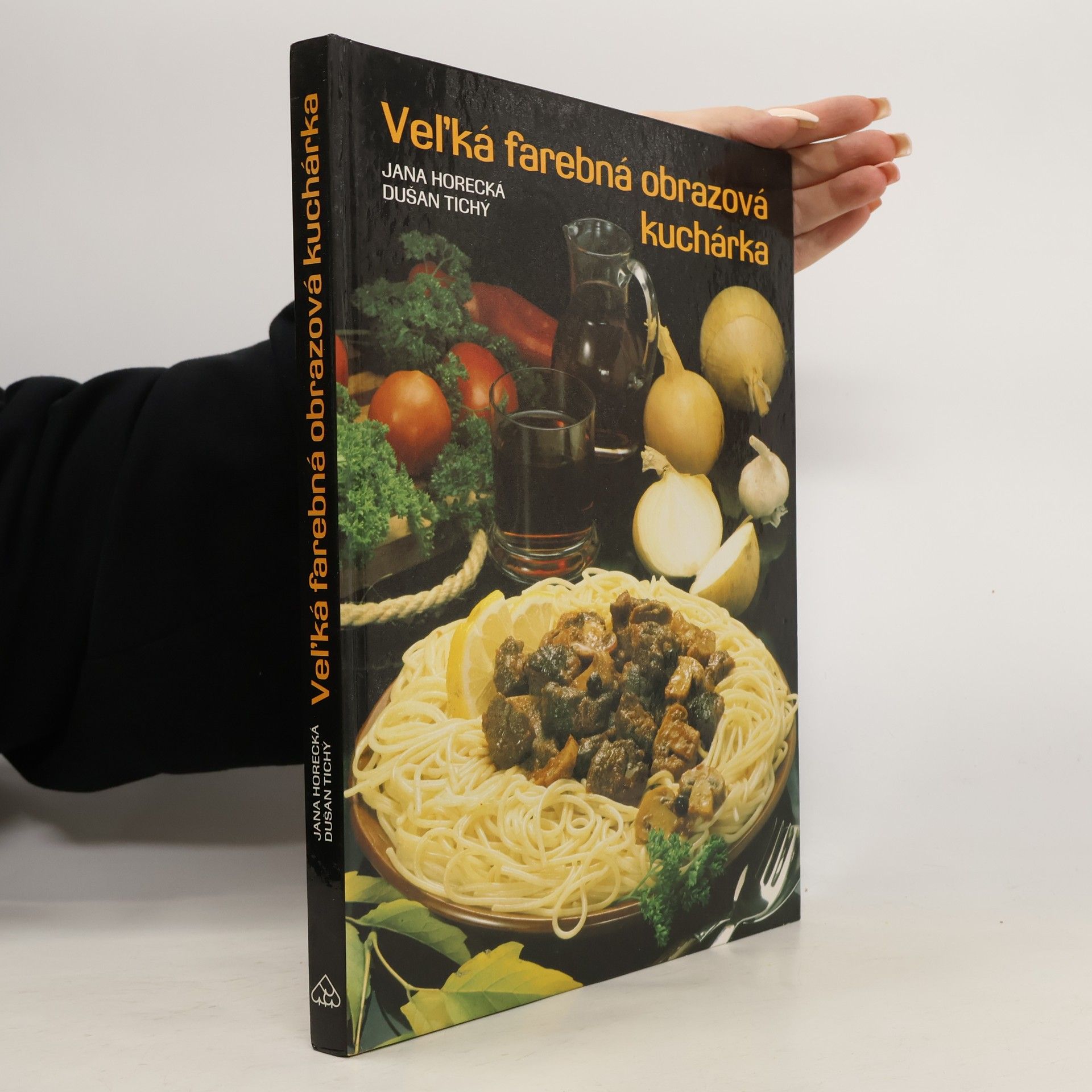 Jana Horecká Veĺká farebná obrazová kuchárka