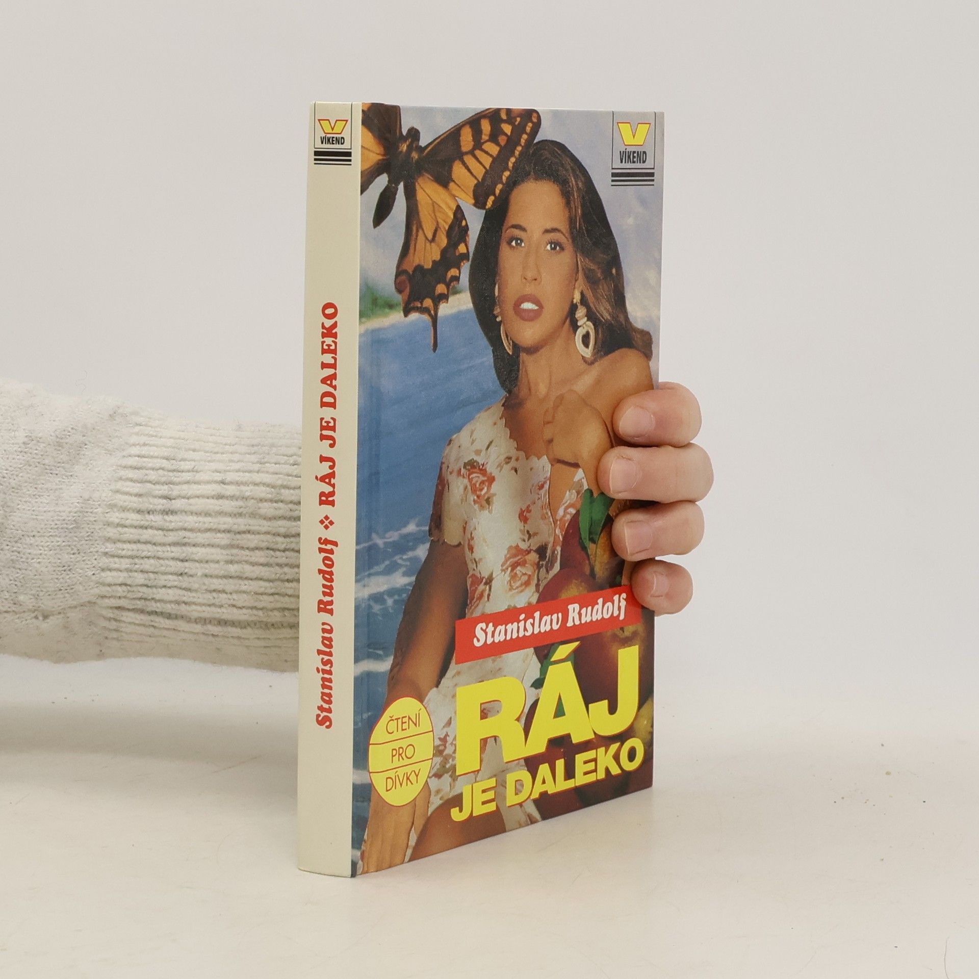 Stanislav Rudolf Ráj je daleko