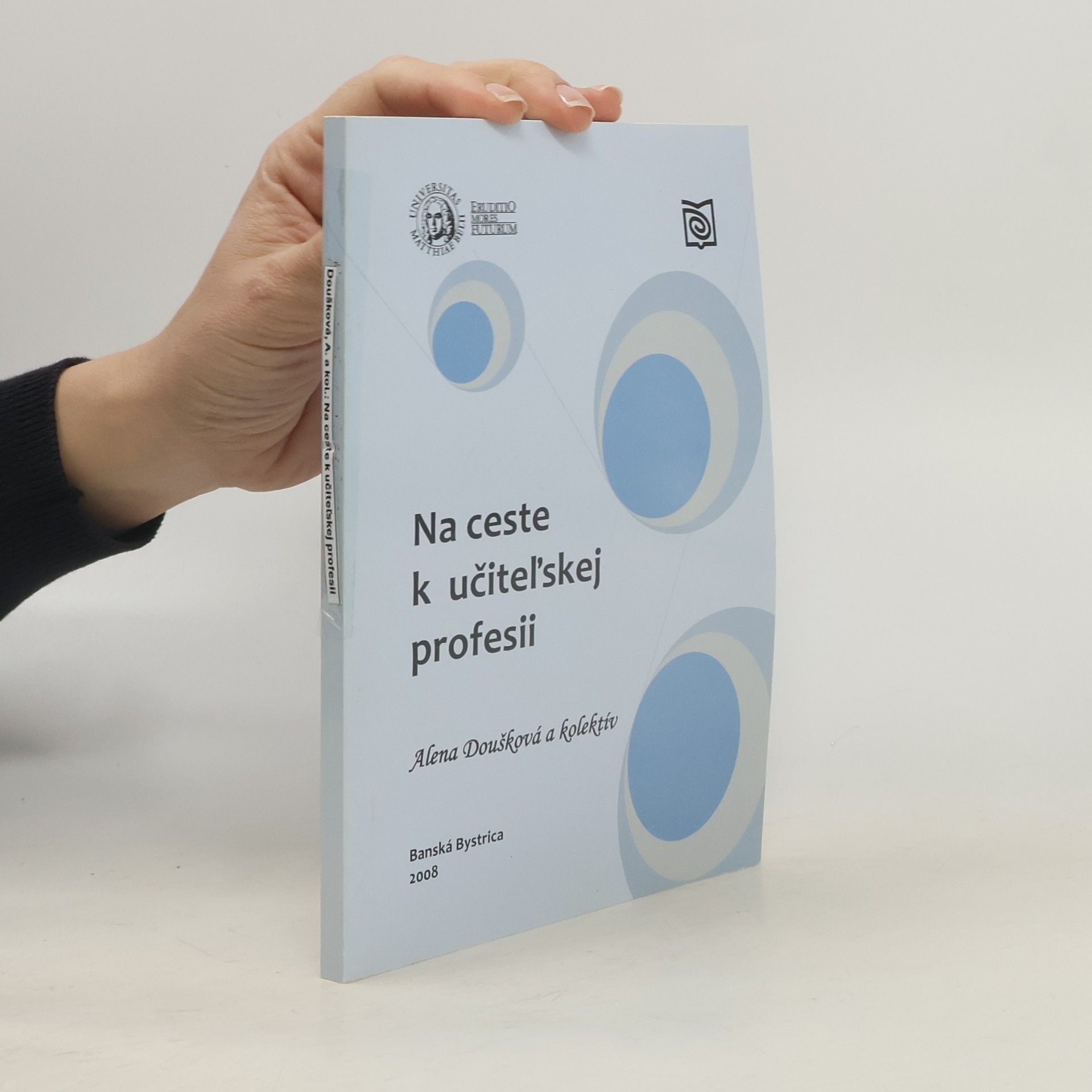 kolektiv Na ceste k učiteľskej profesii