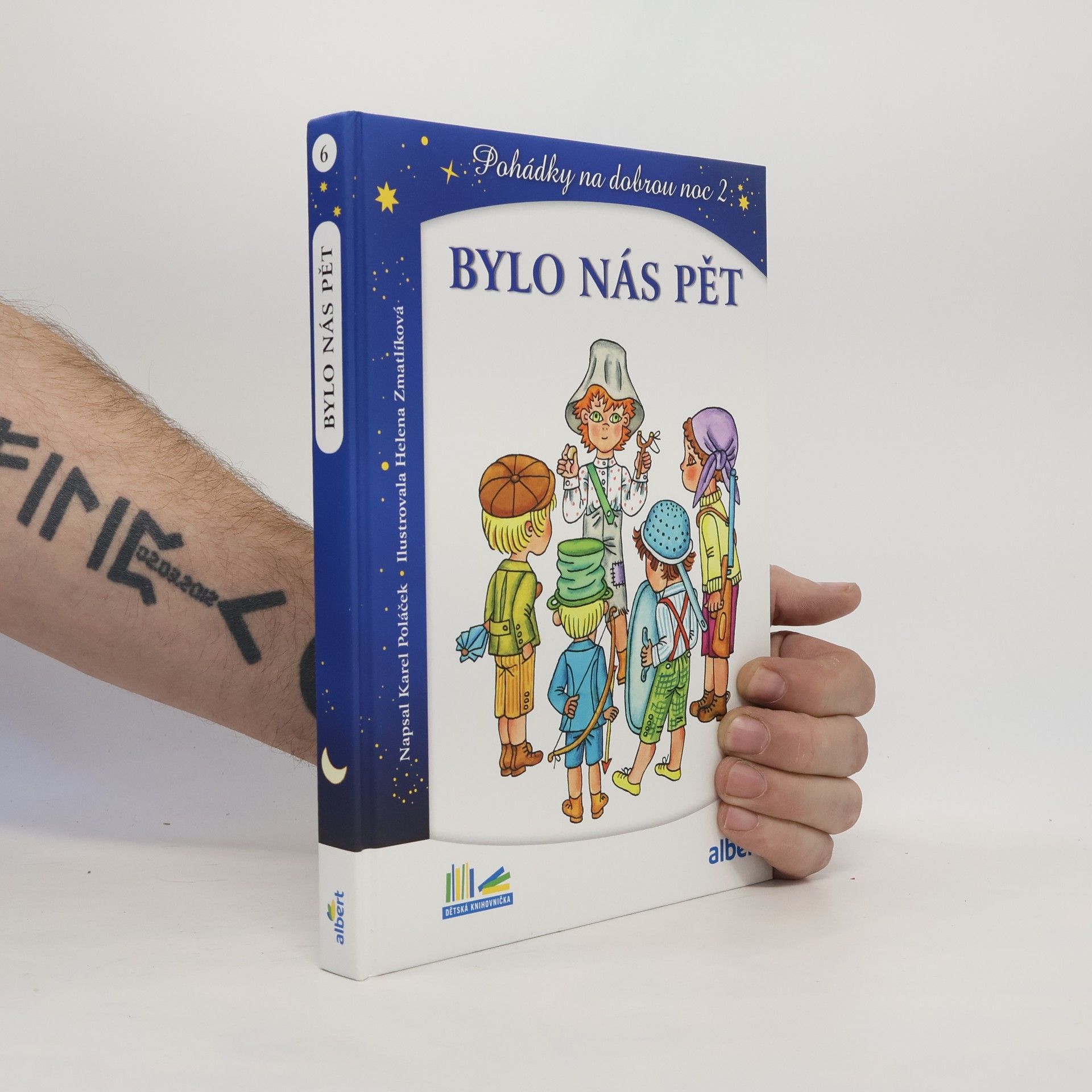 Helena Zmatlíková Bylo nás pět. Pohádky na dobrou noc 2