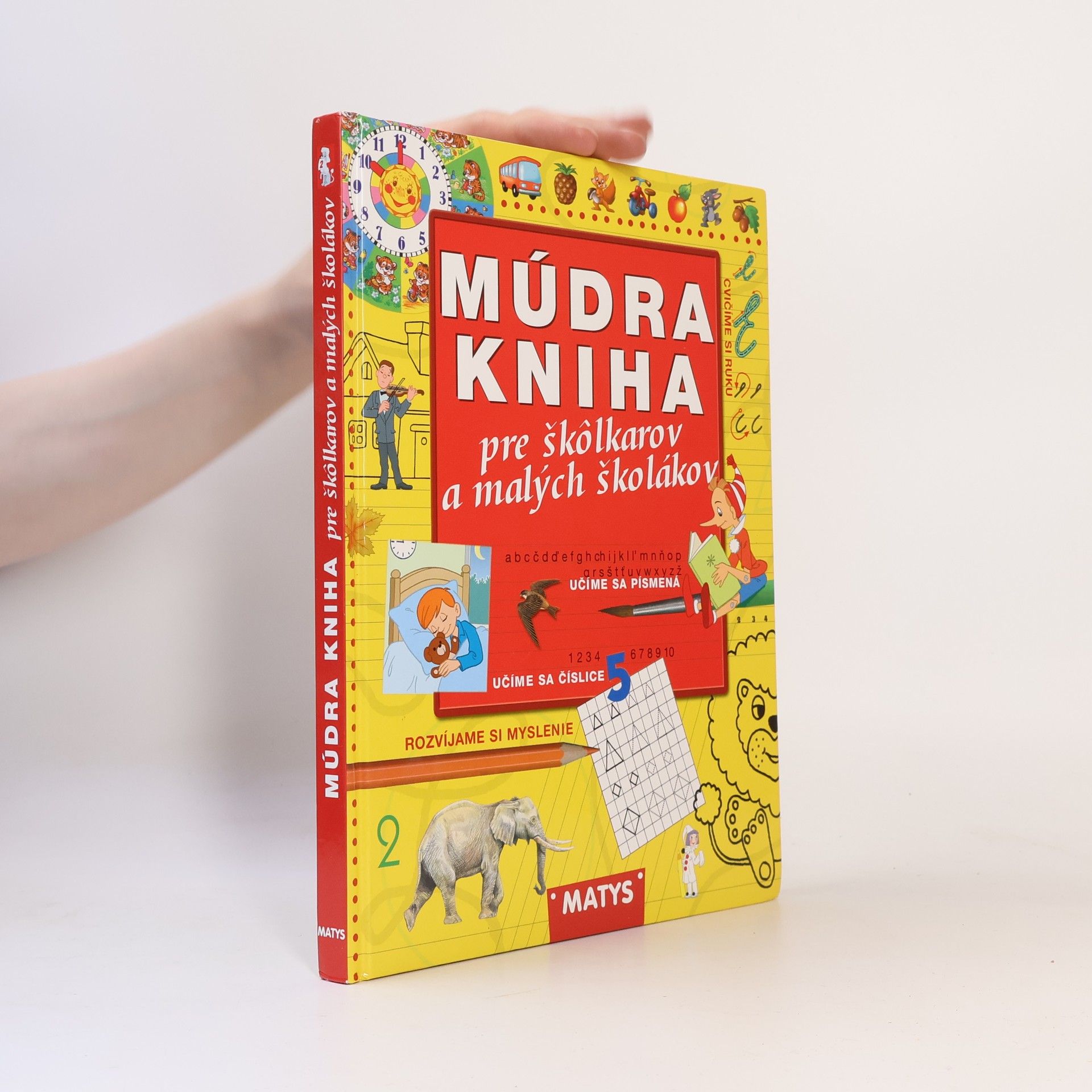 Various authors Múdra kniha pre škôlkarov a malých školákov