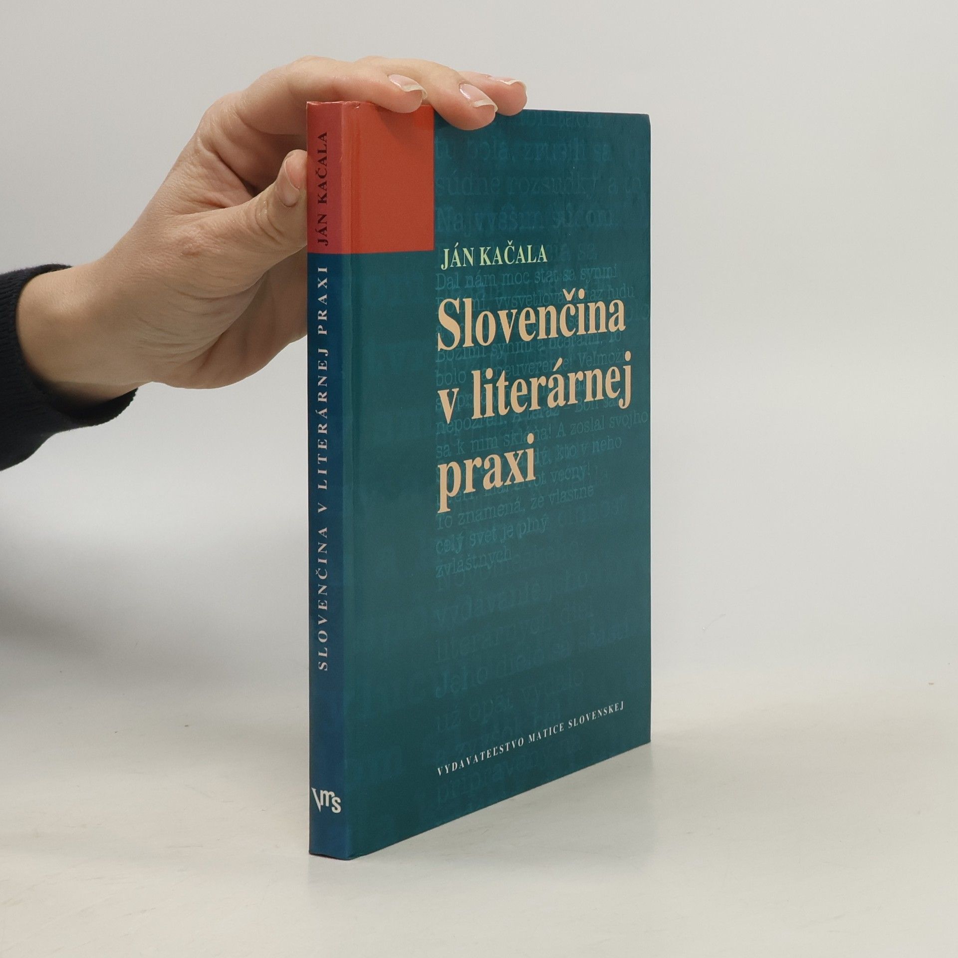 Ján Kačala Slovenčina v literárnej praxi